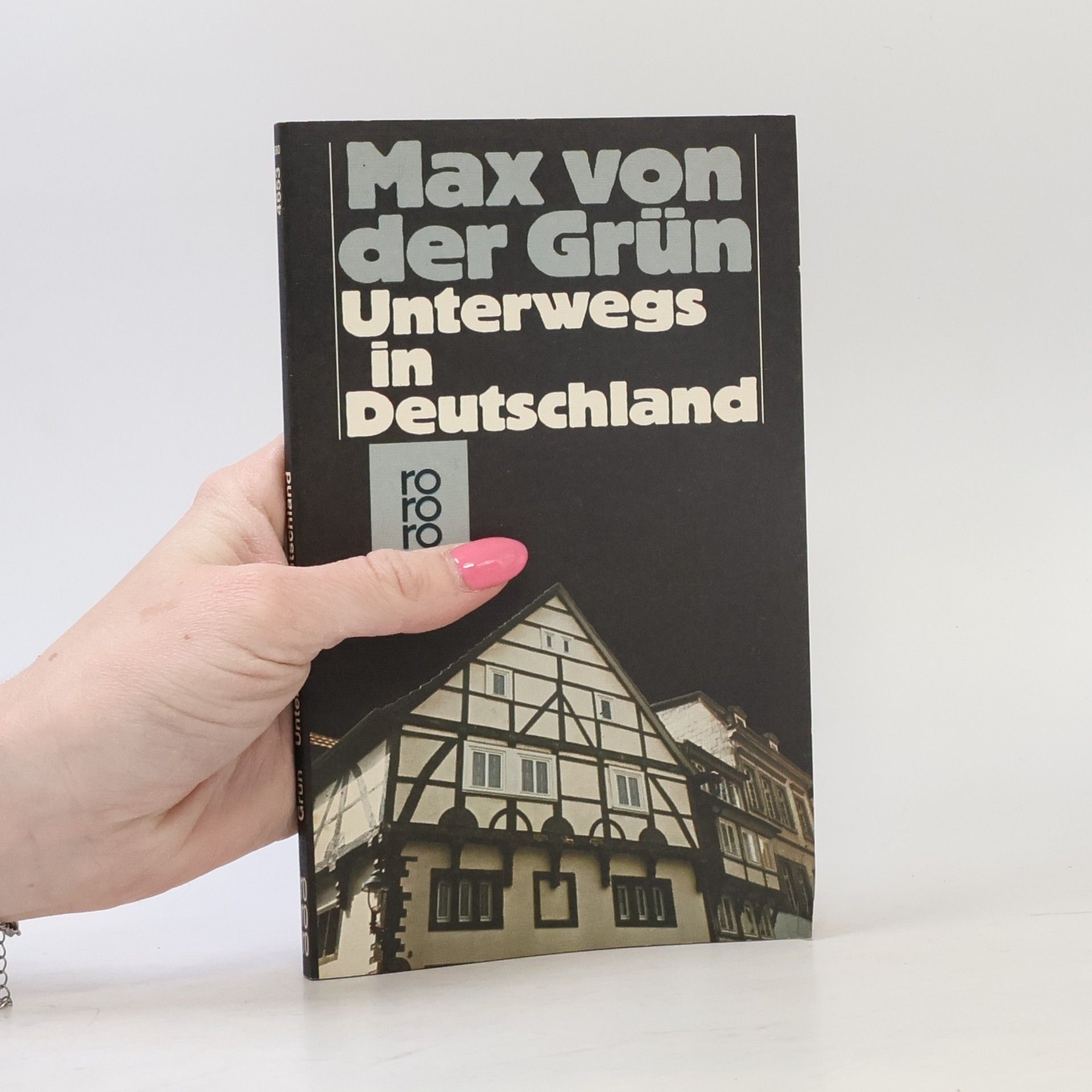 Max von der Grün Unterwegs in Deutschland
