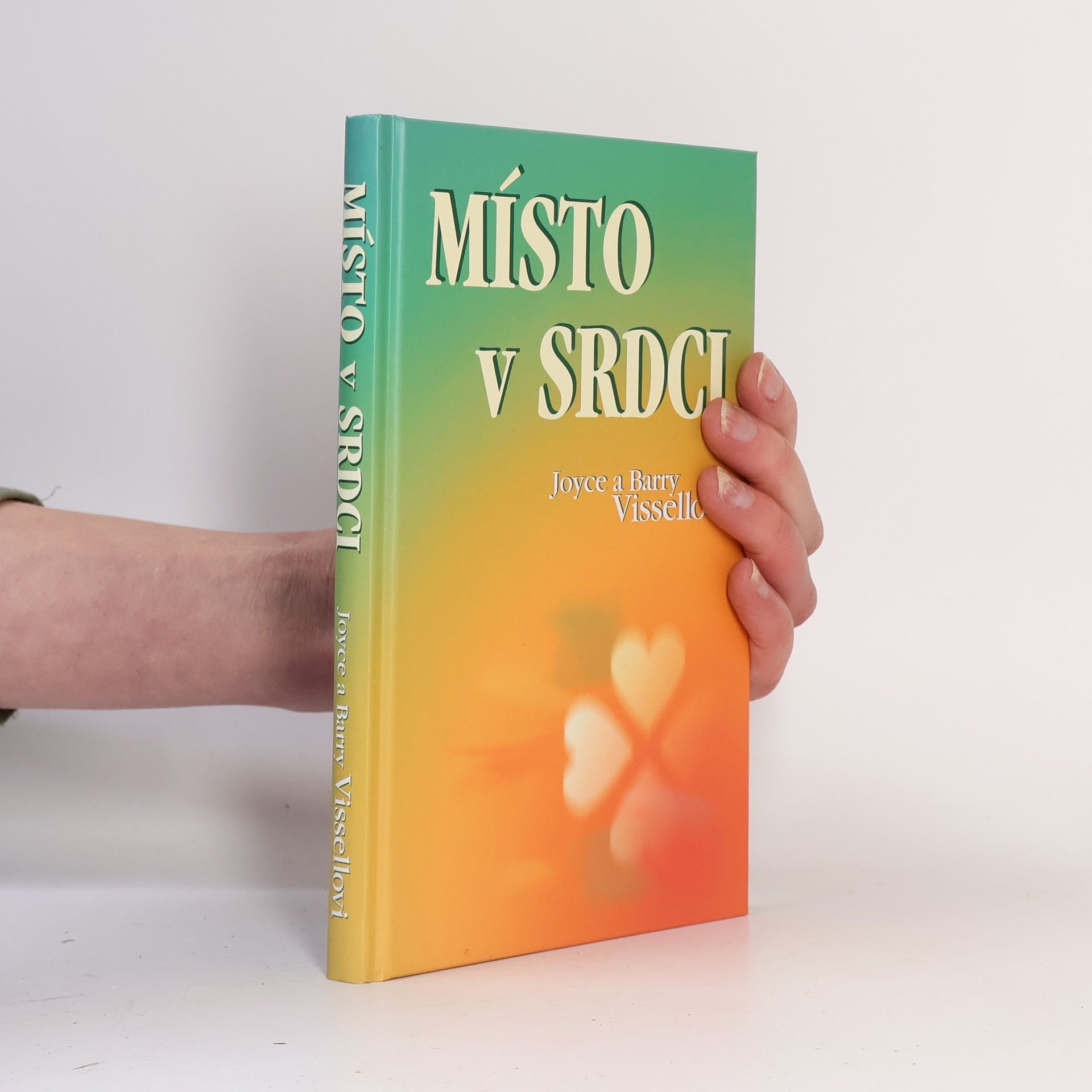 Barry Vissell Místo v srdci