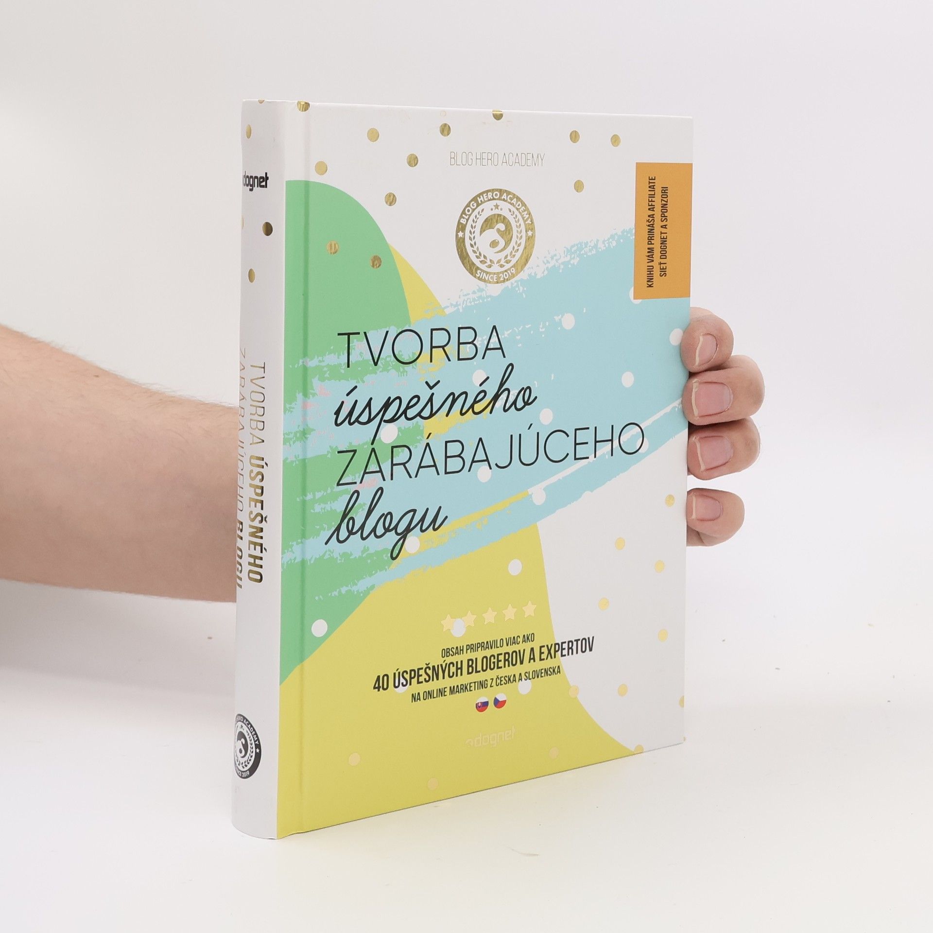 Collectif d'auteurs Tvorba úspešného zarábajúceho blogu