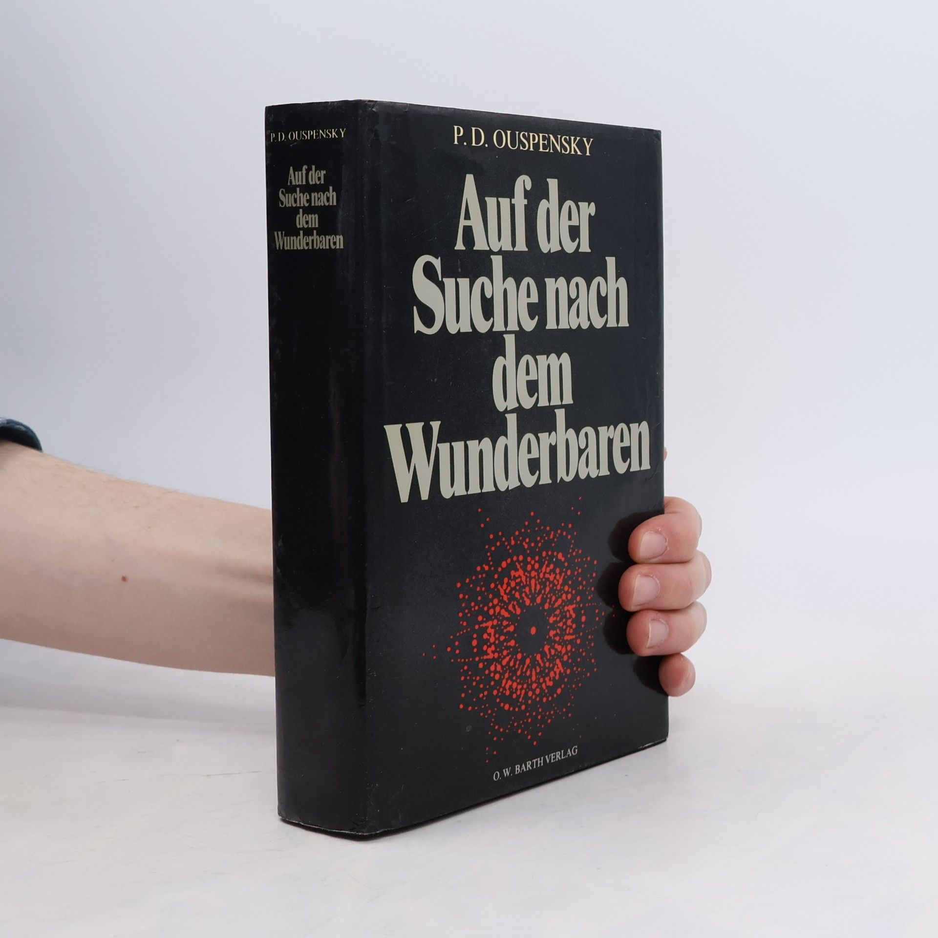 Ouspenský P. D. Auf der Suche nach dem Wunderbaren