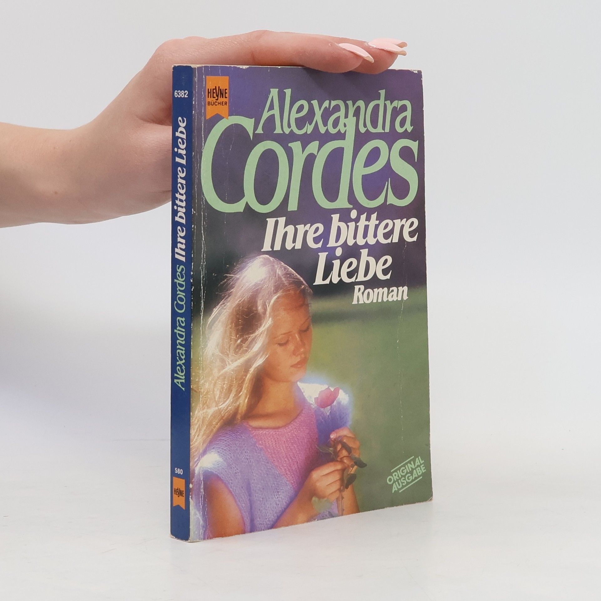 Alexandra Cordes Ihre bittere Liebe