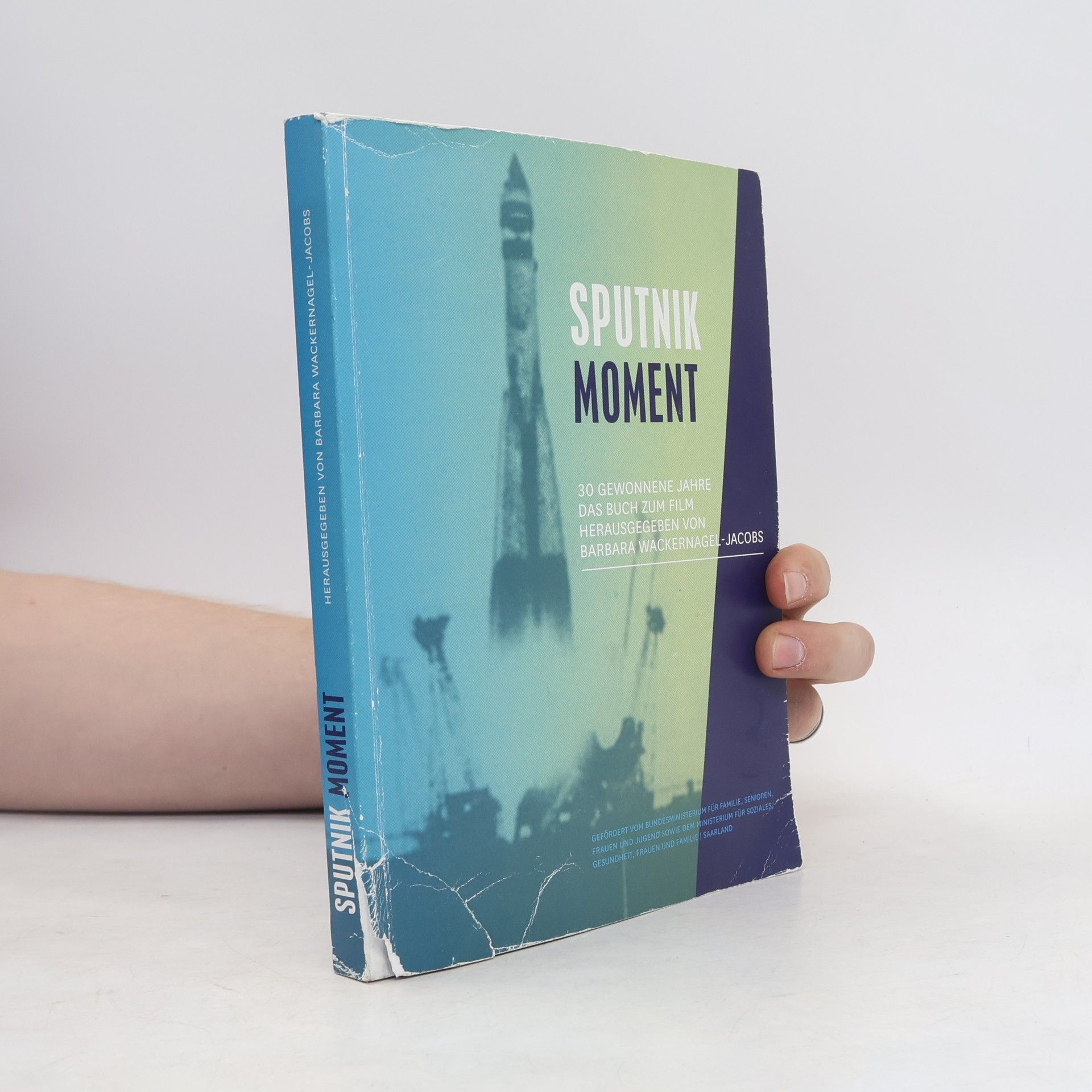 Barbara Wackernagel-Jacobs Sputnik Moment