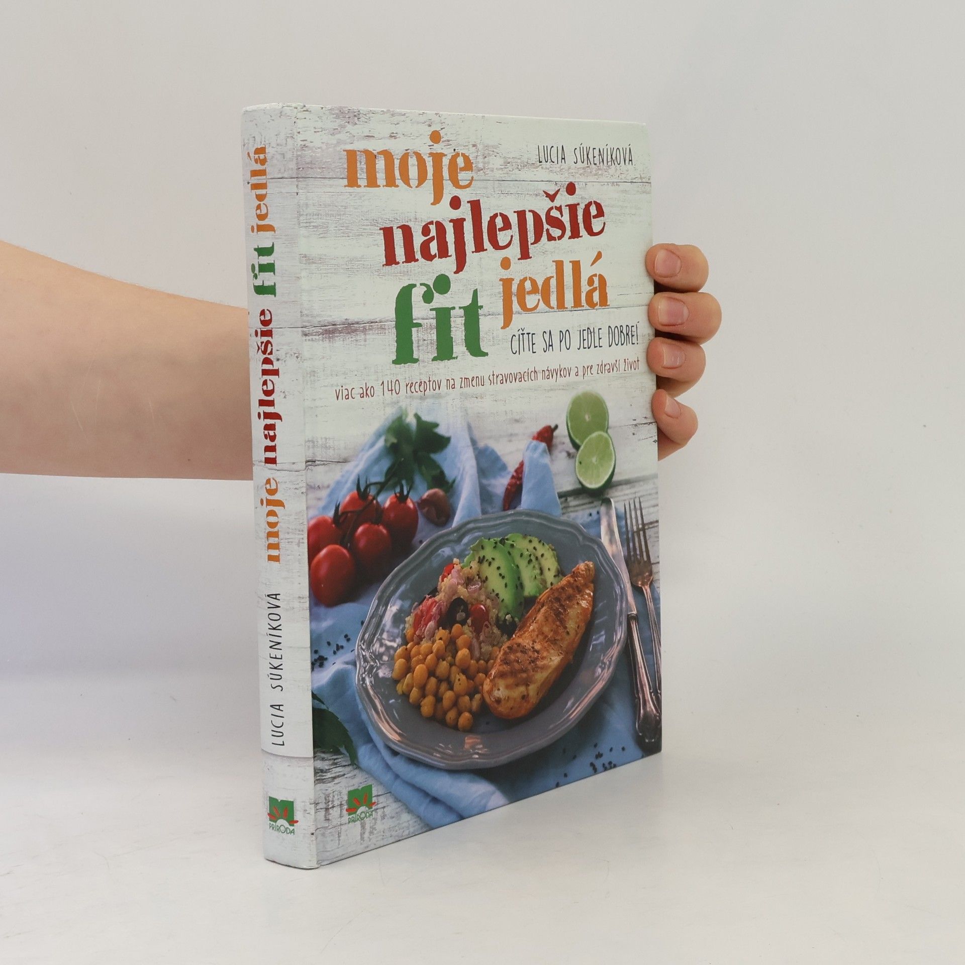 Lucia Súkeníková Moje najlepšie fit jedlá