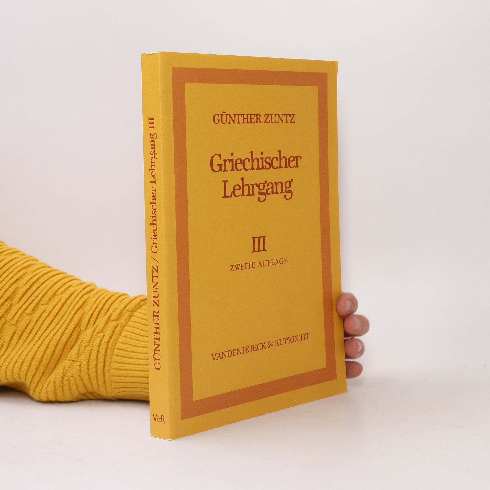 Günther Zuntz Griechischer Lehrgang 3