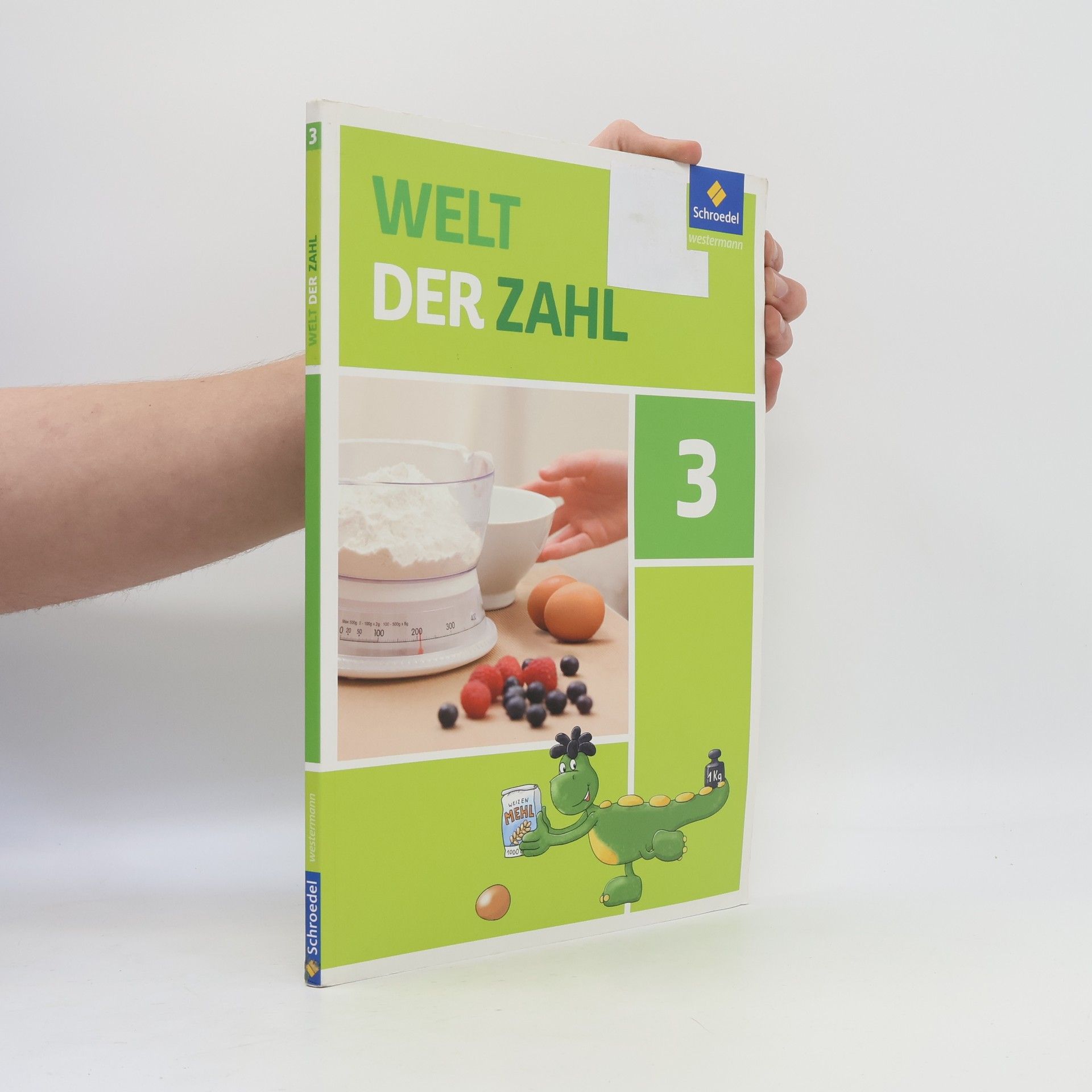 Various authors Welt der Zahl 3. Schülerband. Allgemeine Ausgabe
