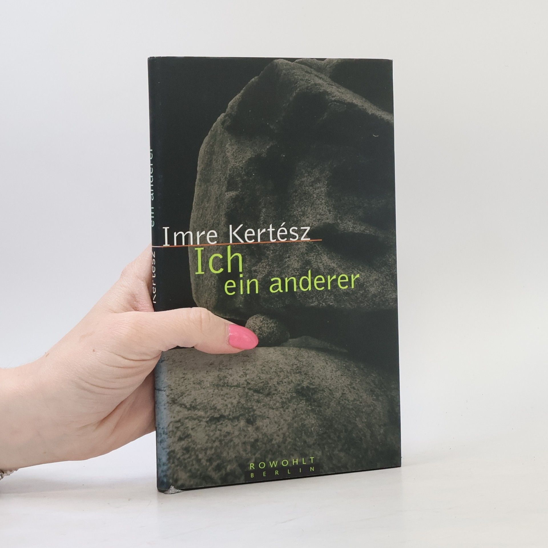 Imre Kertész Ich - ein anderer