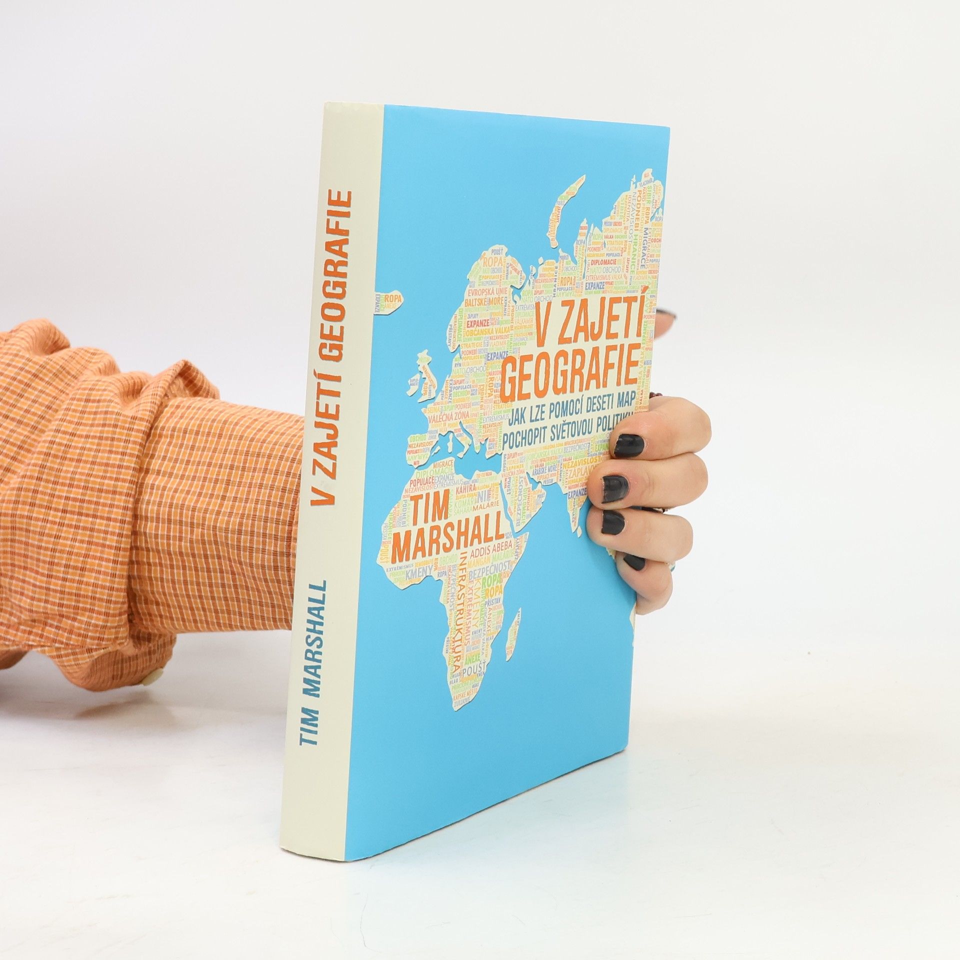 Tim Marshall V zajetí geografie