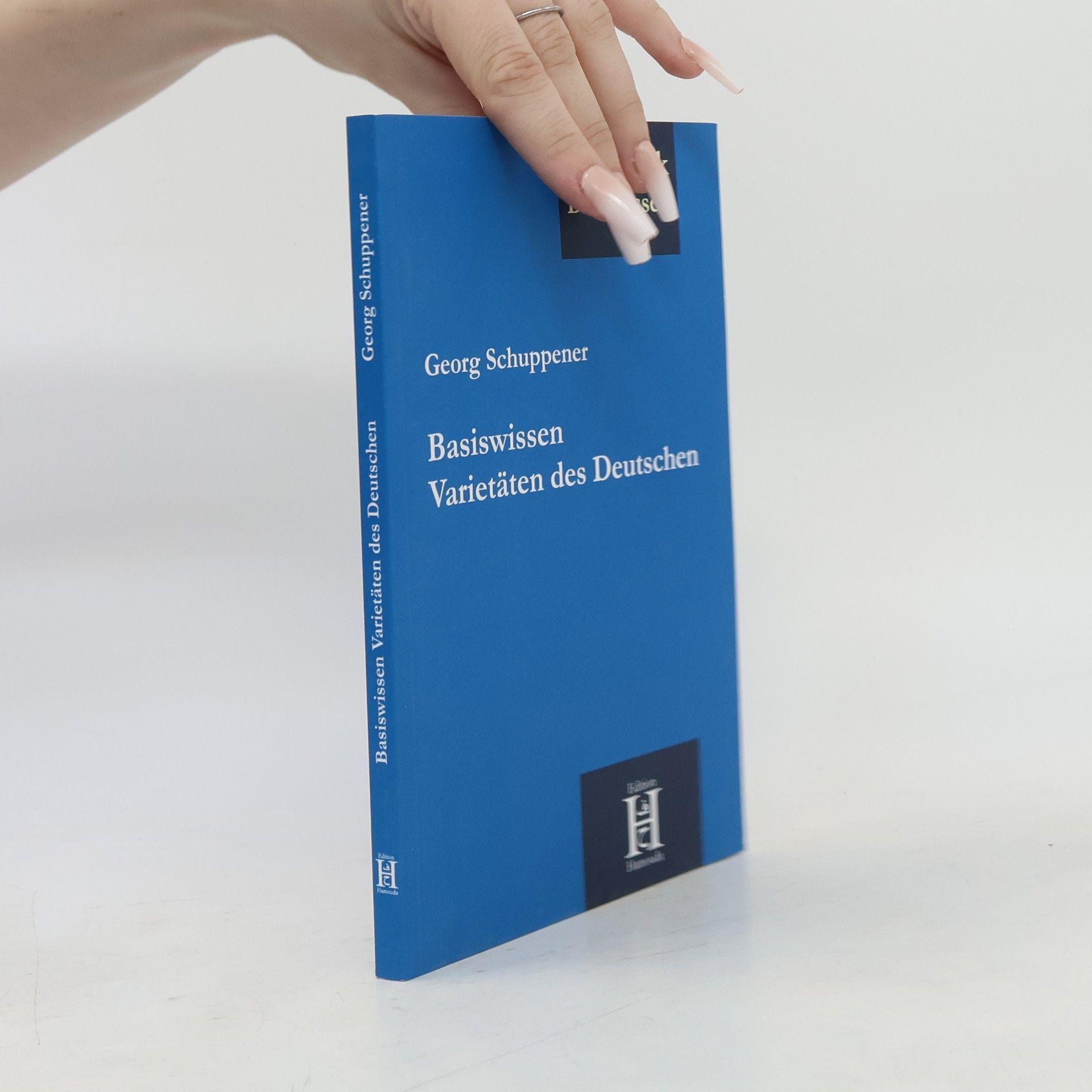 Georg Schuppener Basiswissen Varietäten des Deutschen