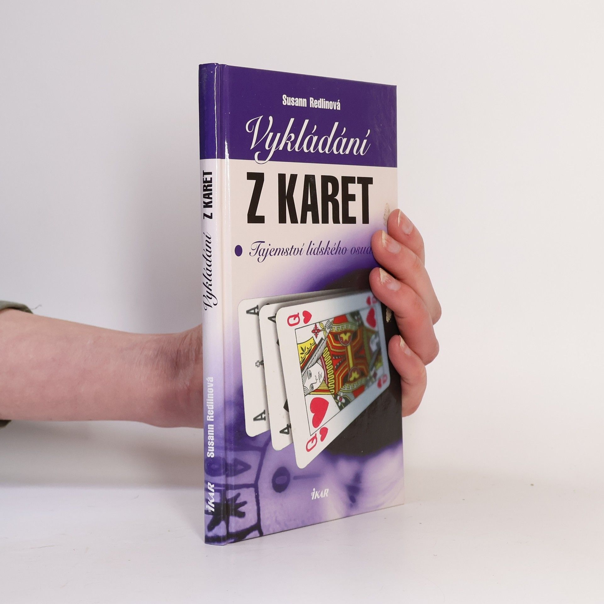 Susann Redlin Vykládání z karet. Tajemství lidského osudu