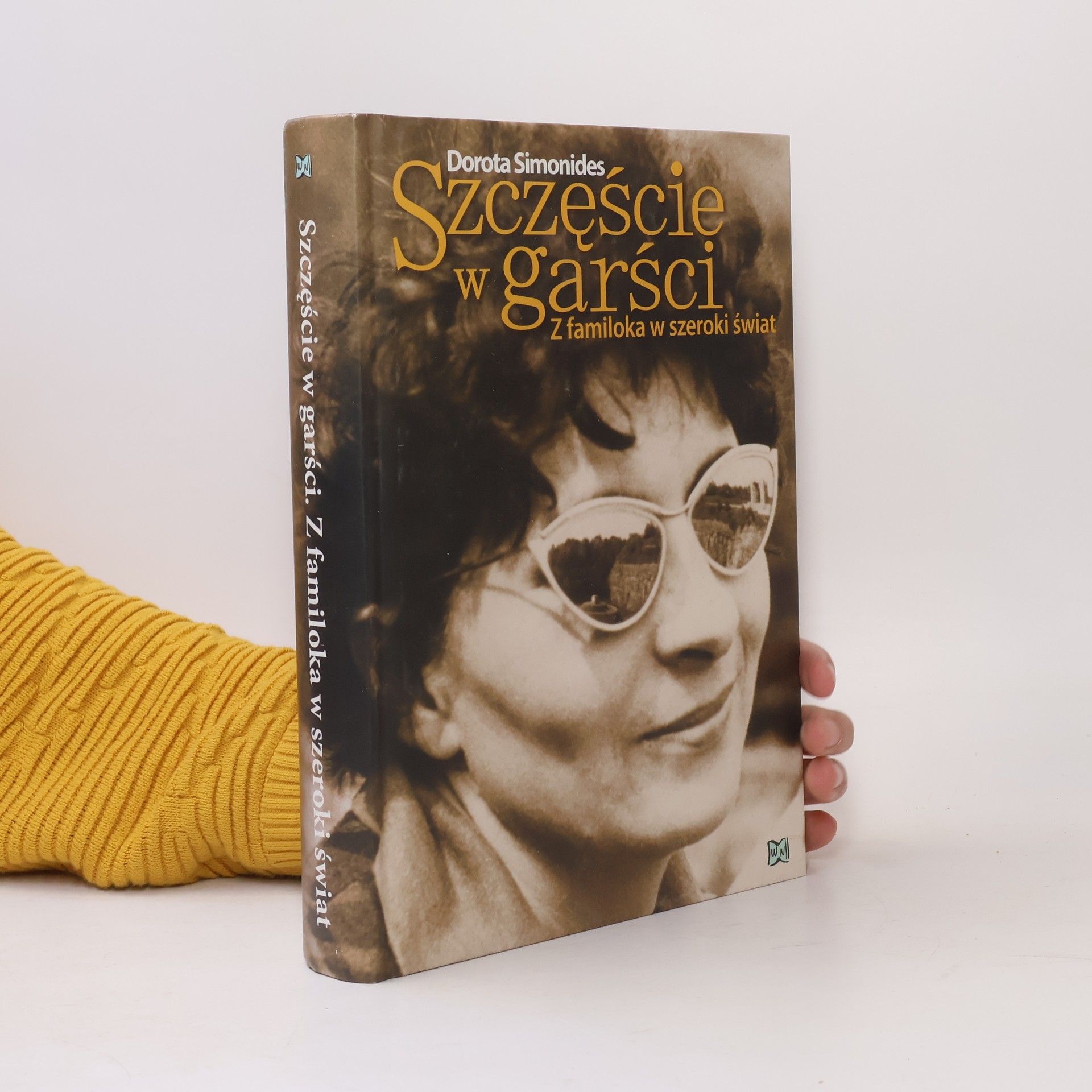 Szczęście w garści. Z familoka w szeroki świat