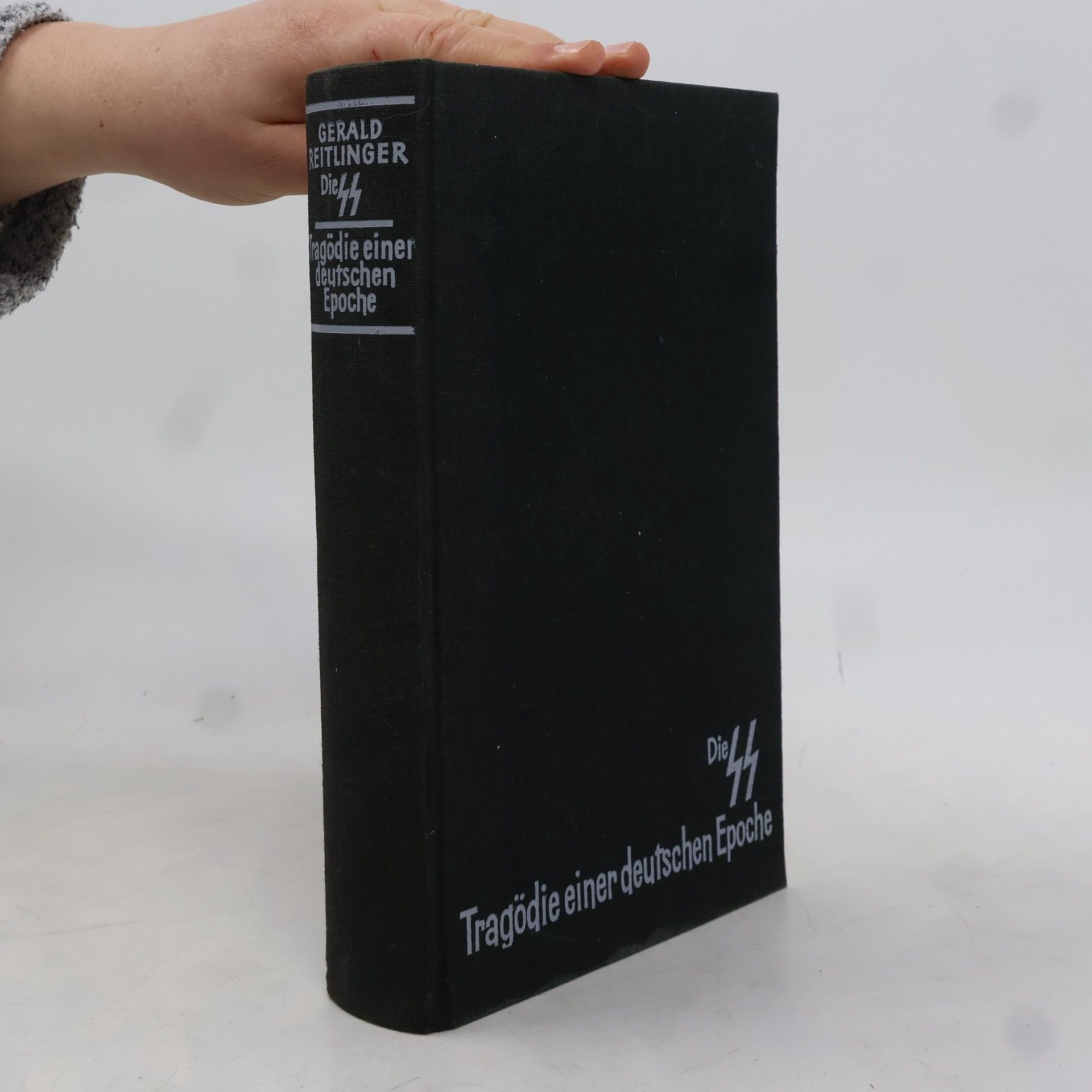 Gerald Reitlinger Die Tragödie einer deutschen Epoche