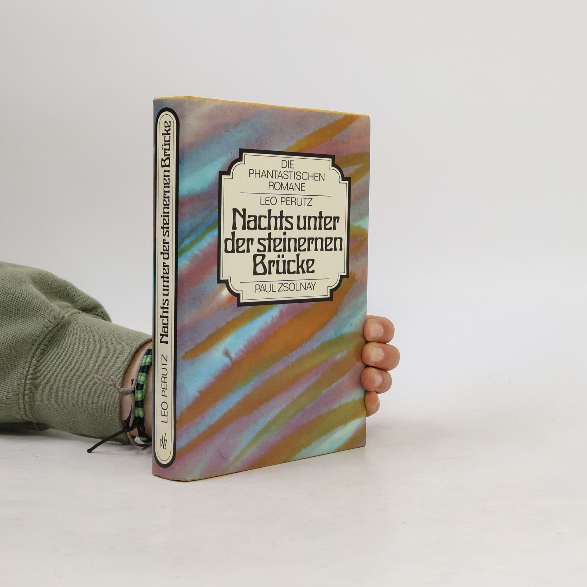 Leo Perutz Nachts unter der steinernen Brücke