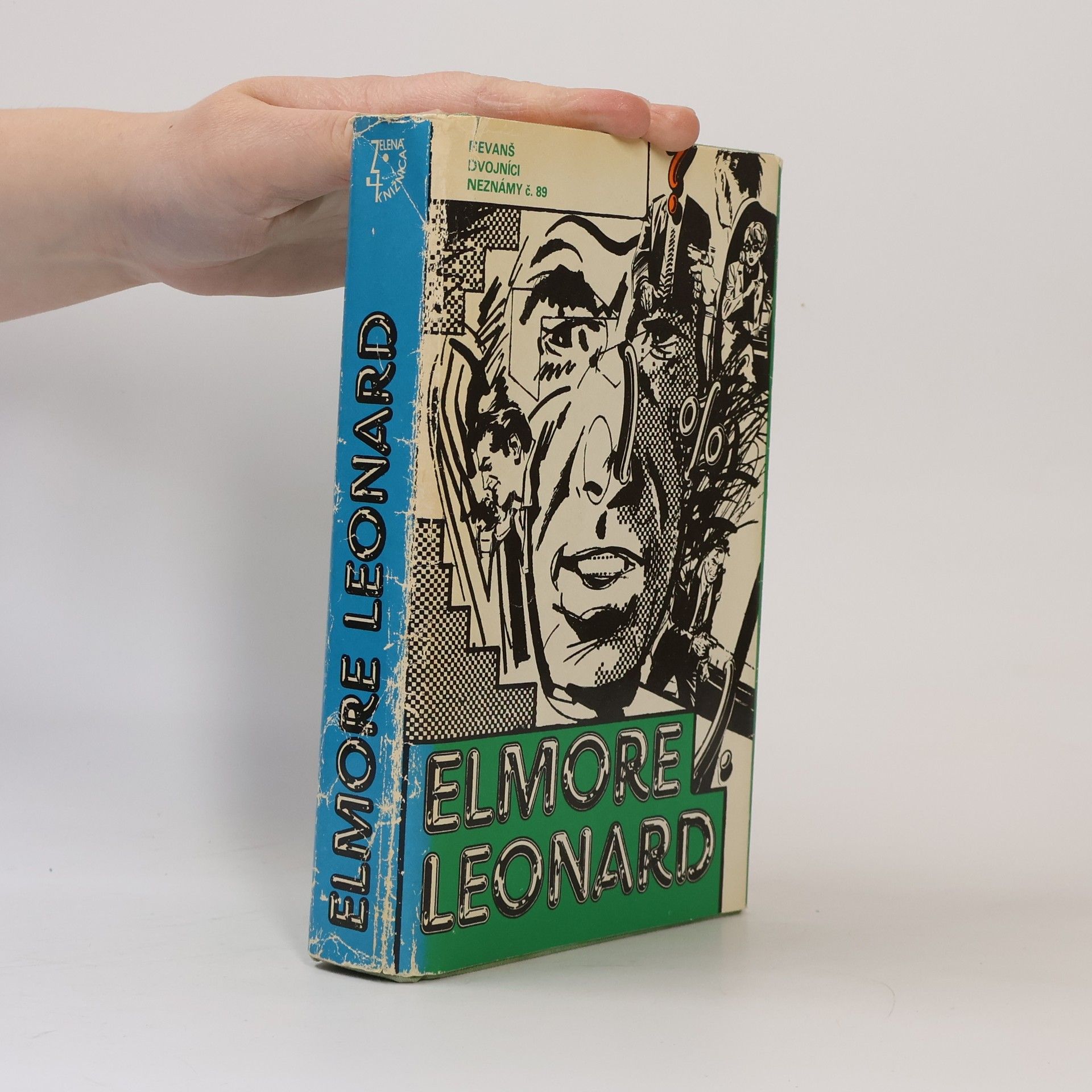 Elmore Leonard Revanš. Dvojníci. Neznámy č. 89