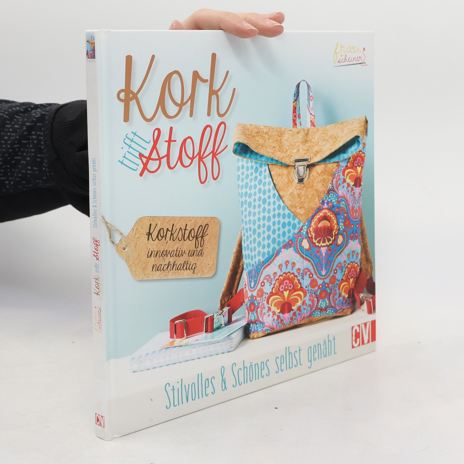 Anita Scheiner Kork trifft Stoff