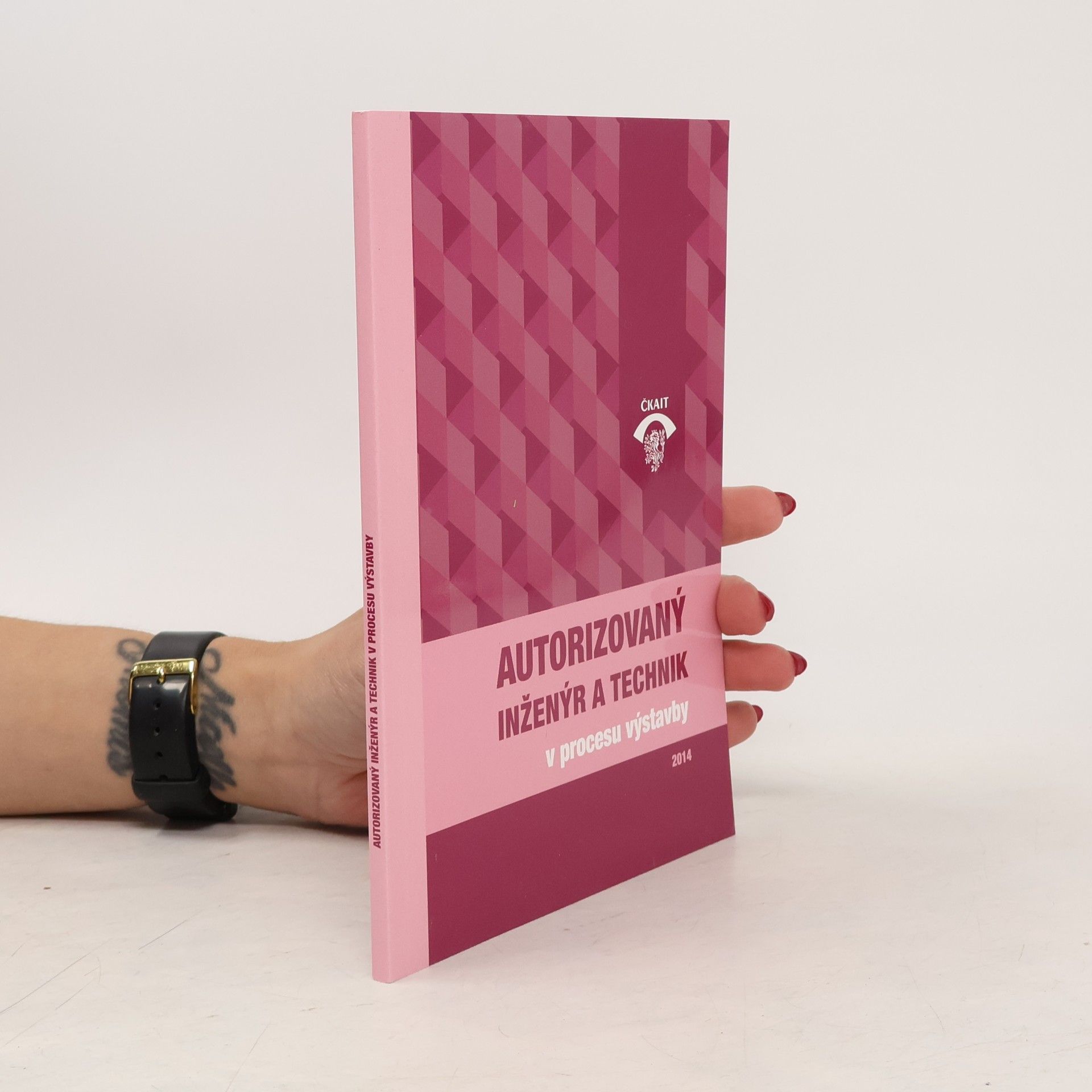 Collectif d'auteurs Autorizovaný inženýr a technik v procesu výstavby