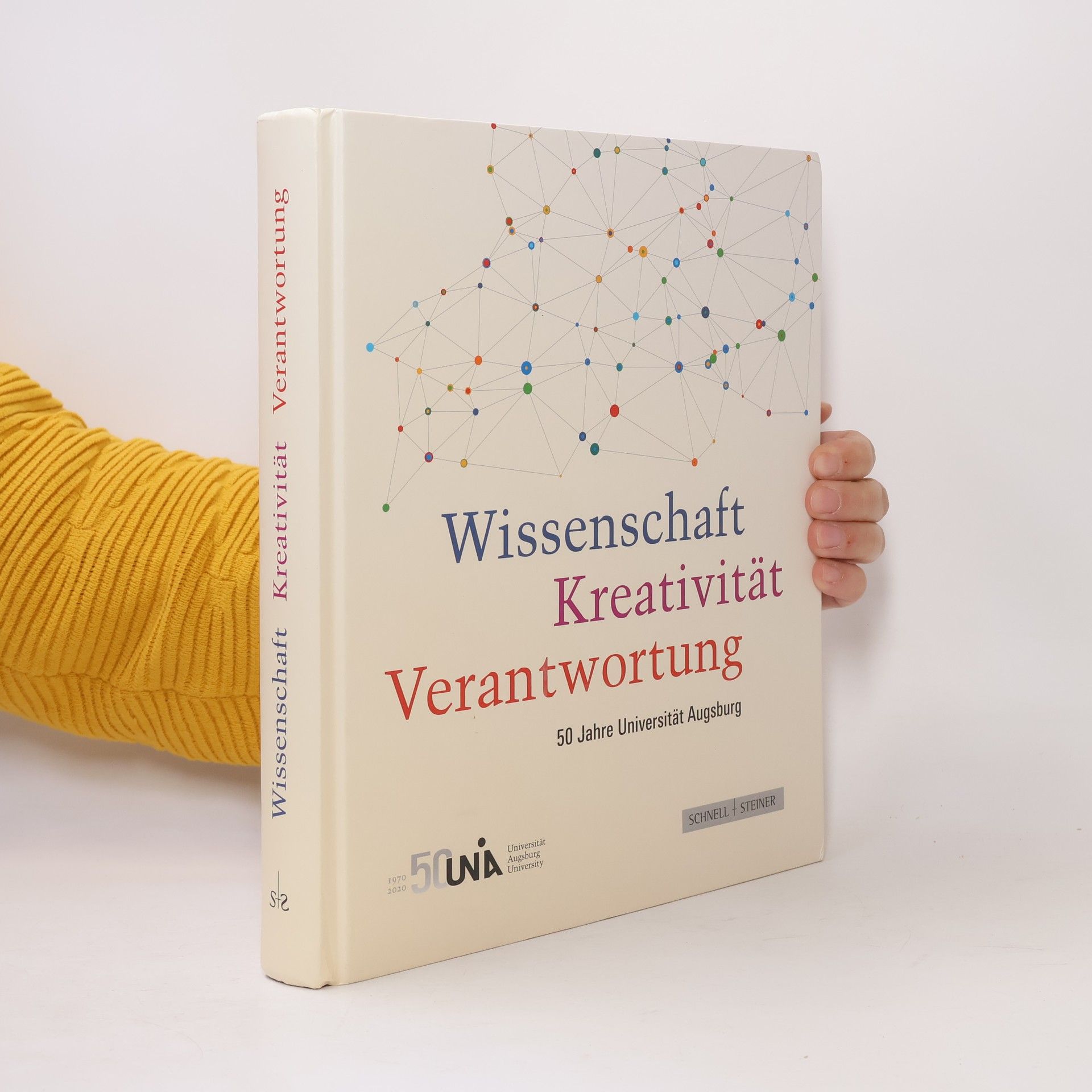 Universität Augsburg Wissenschaft - Kreativität - Verantwortung