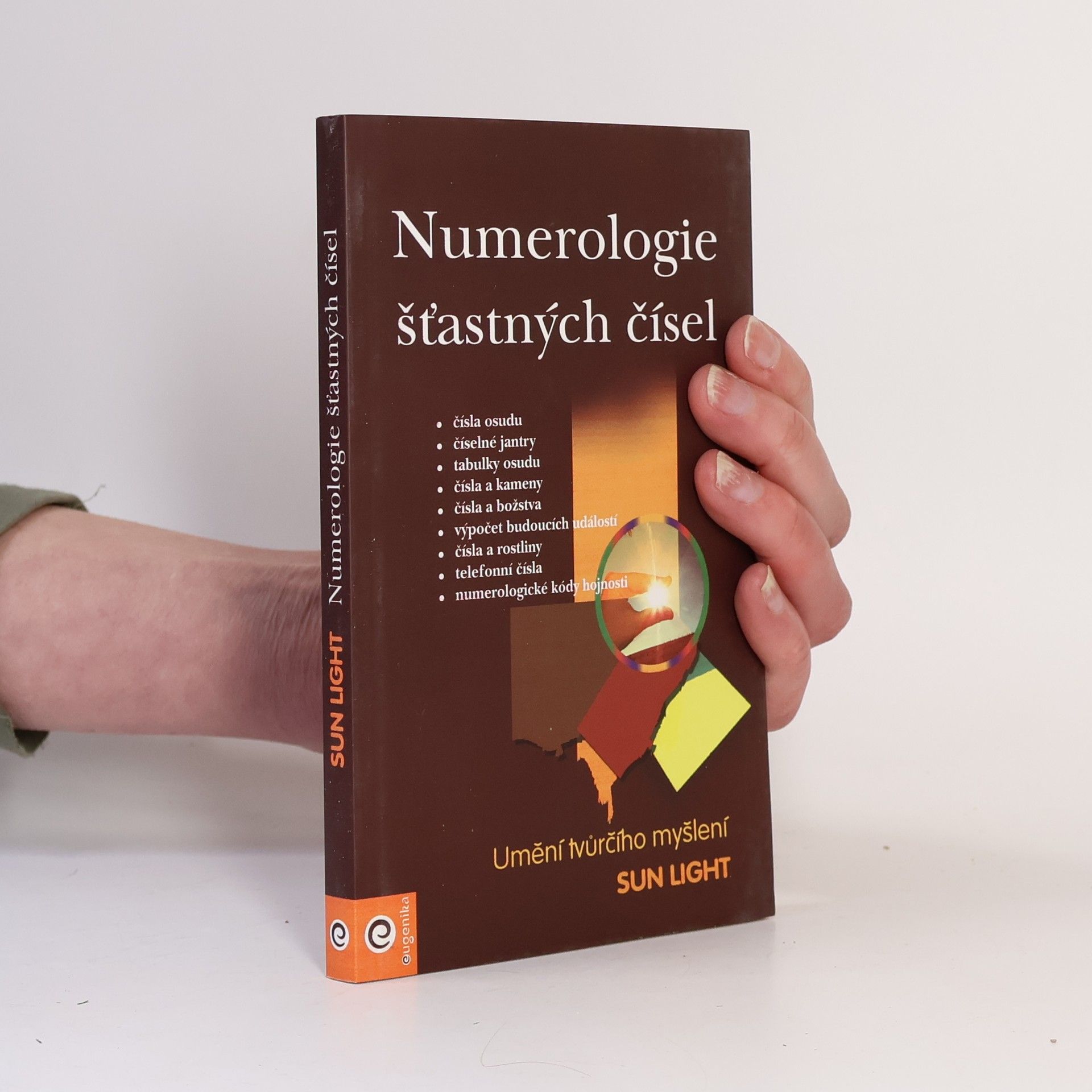 Sun Light Numerologie šťastných čísel