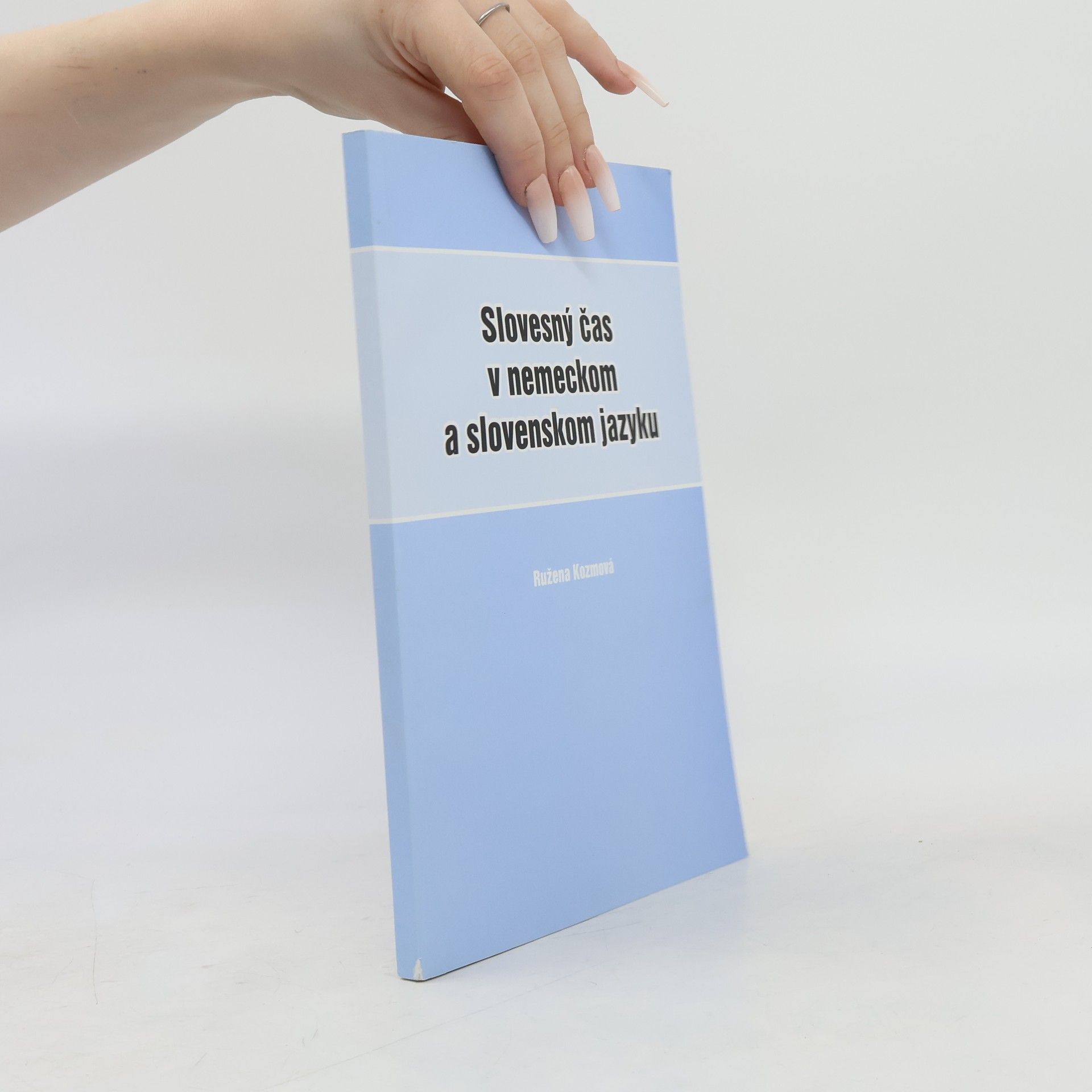 Ružena Kozmová Slovesný čas v nemeckom a slovenskom jazyku