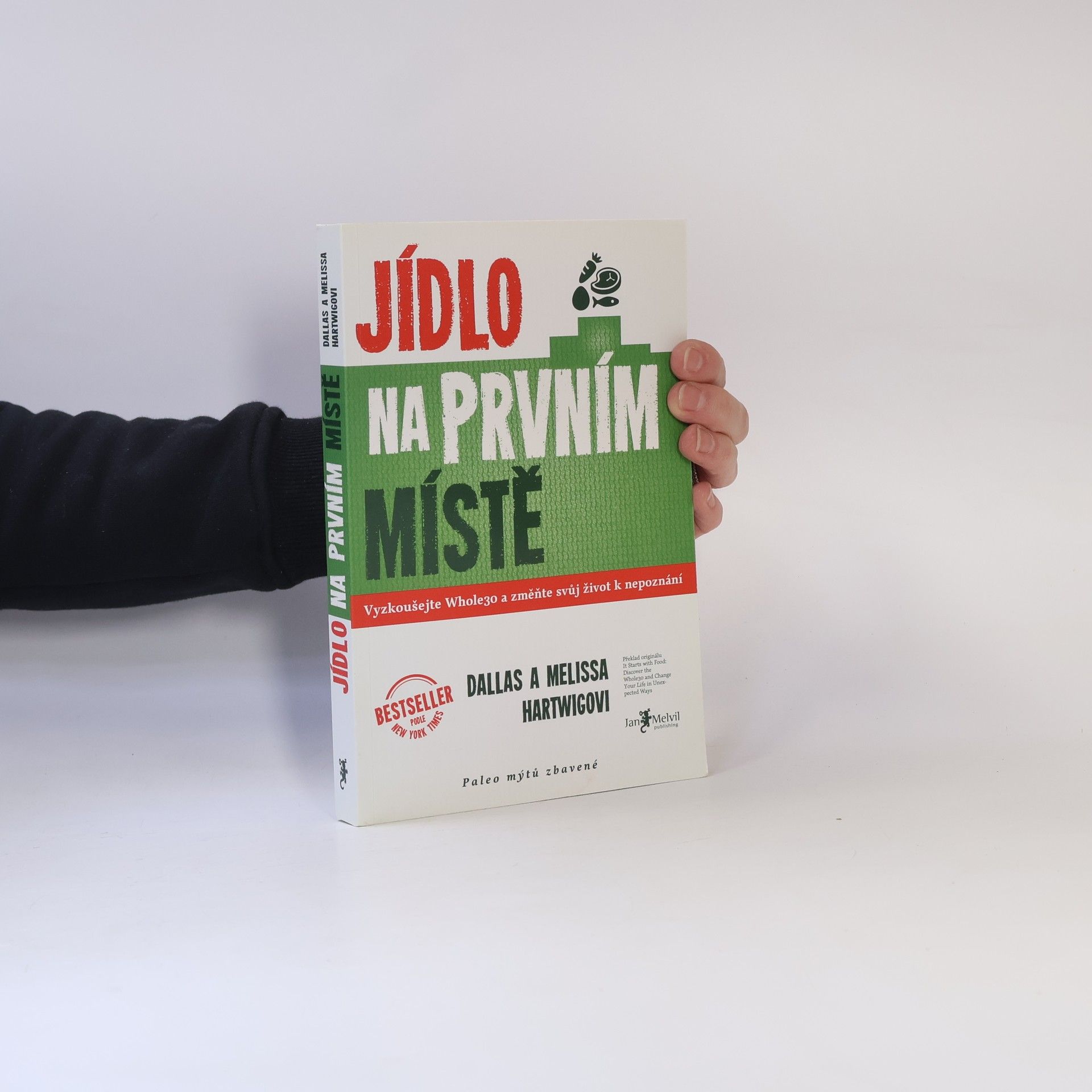 Dallas Hartwig Jídlo na prvním místě