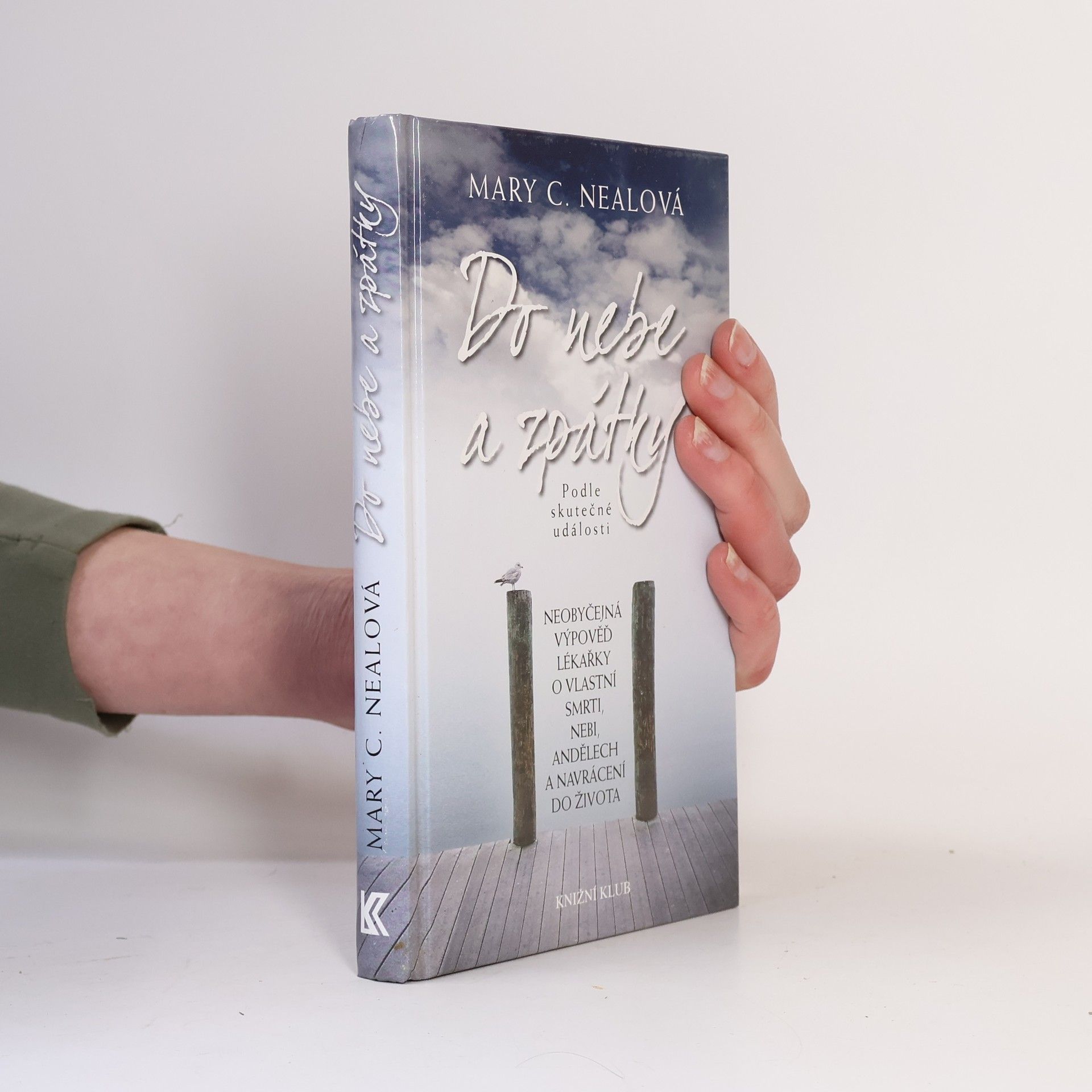Mary C. Neal Do nebe a zpátky