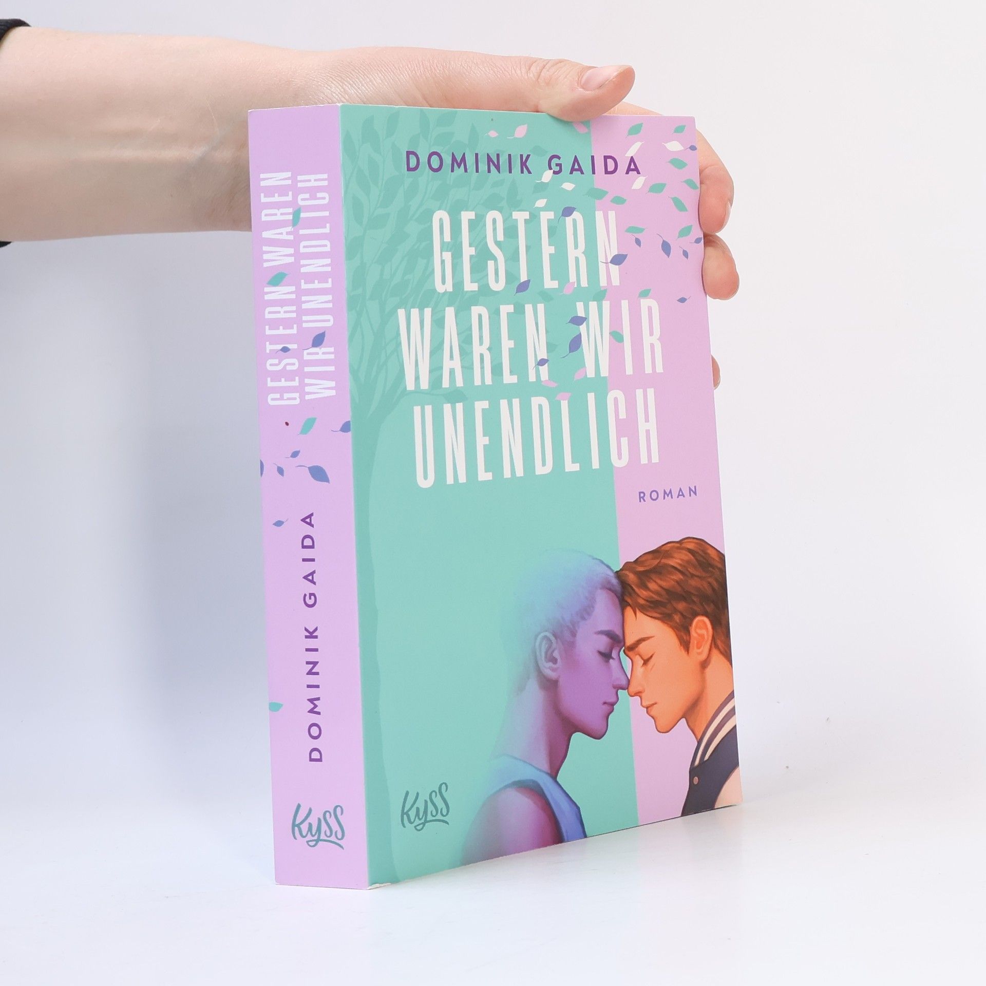 Dominik Gaida Gestern waren wir unendlich