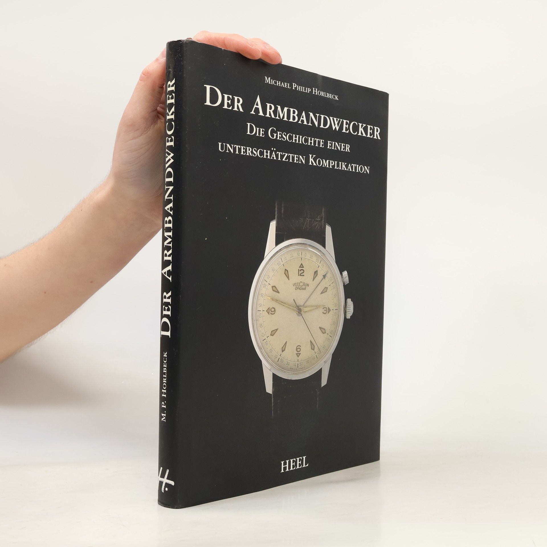 Michael Philip Horlbeck Der Armbandwecker
