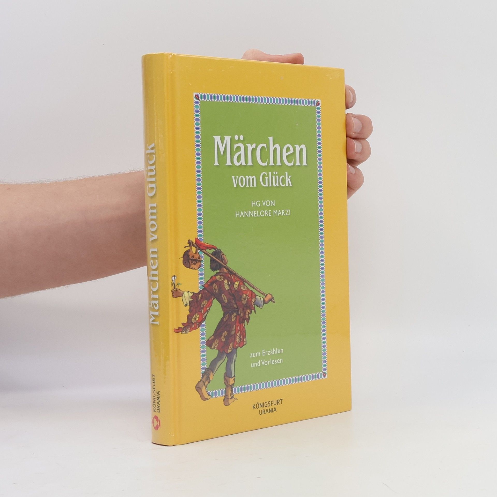 Hannelore Marzi Märchen vom Glück