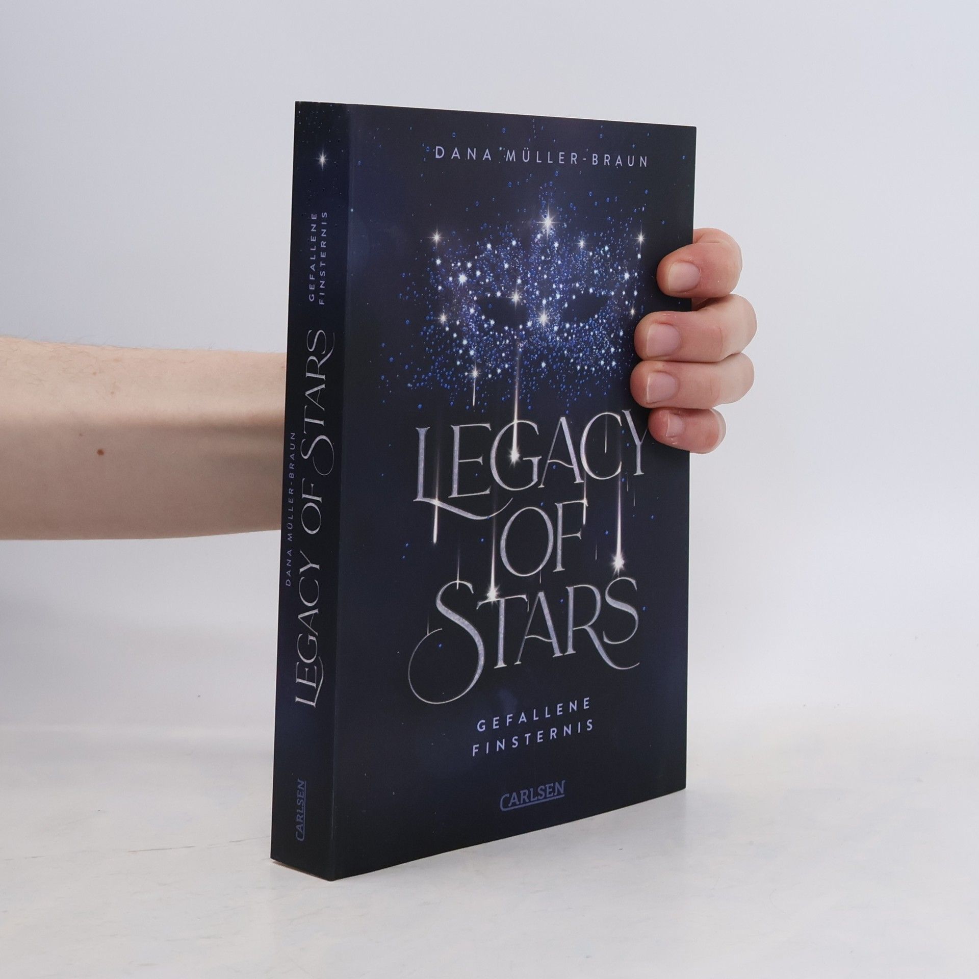 Dana Müller-Braun Legacy of Stars. Gefallene Finsternis