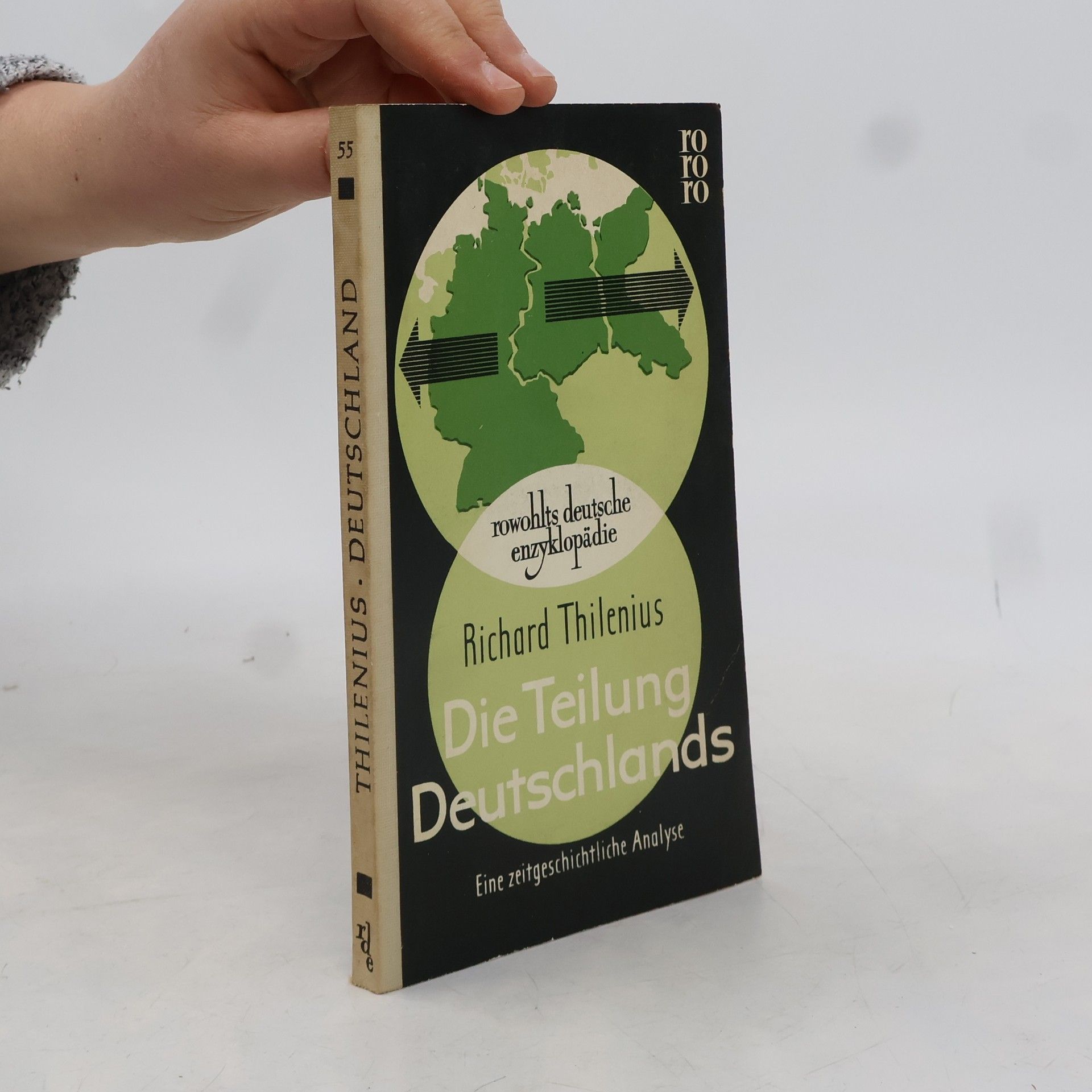 Richard Thilenius Die Teilung Deutschlands