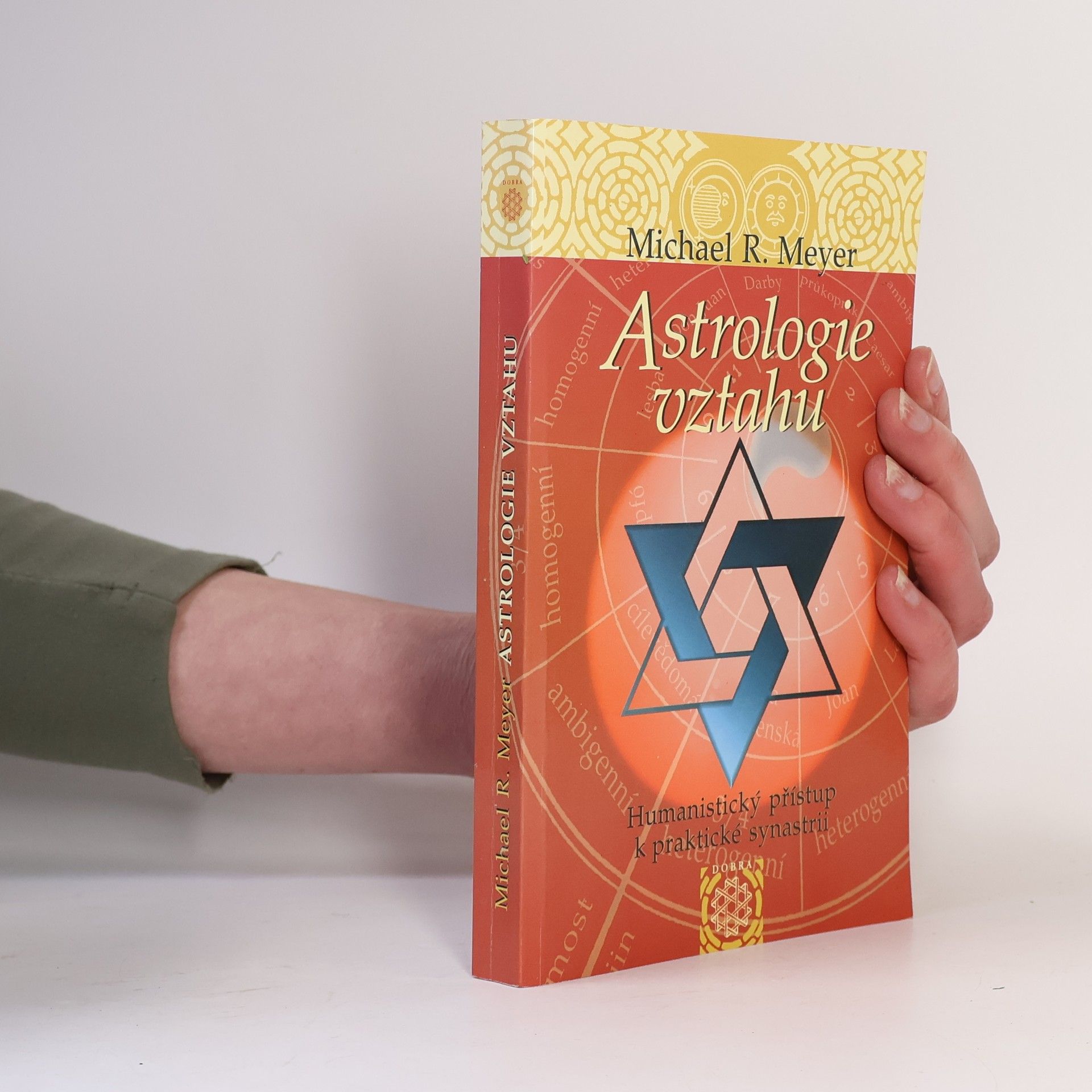 Michael R. Meyer Astrologie vztahu
