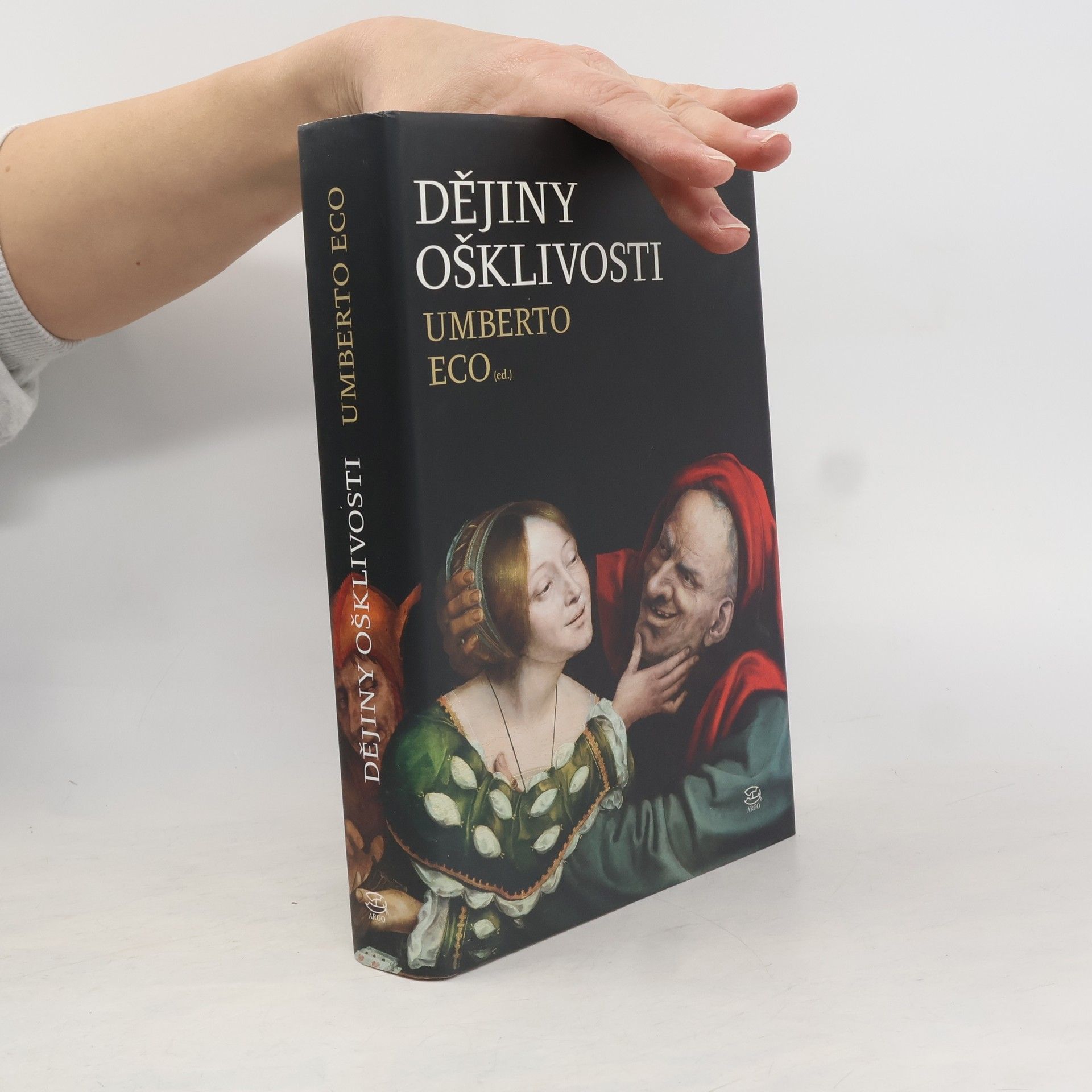 Umberto Eco Dějiny ošklivosti