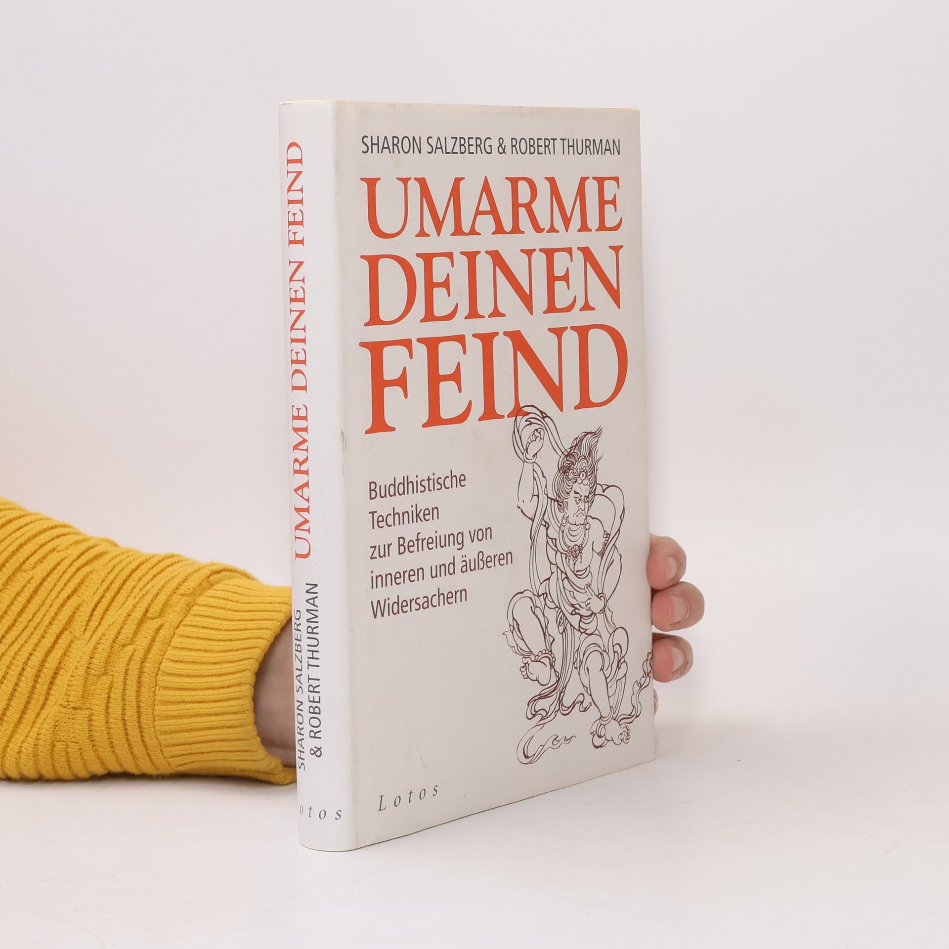 Umarme deinen Feind