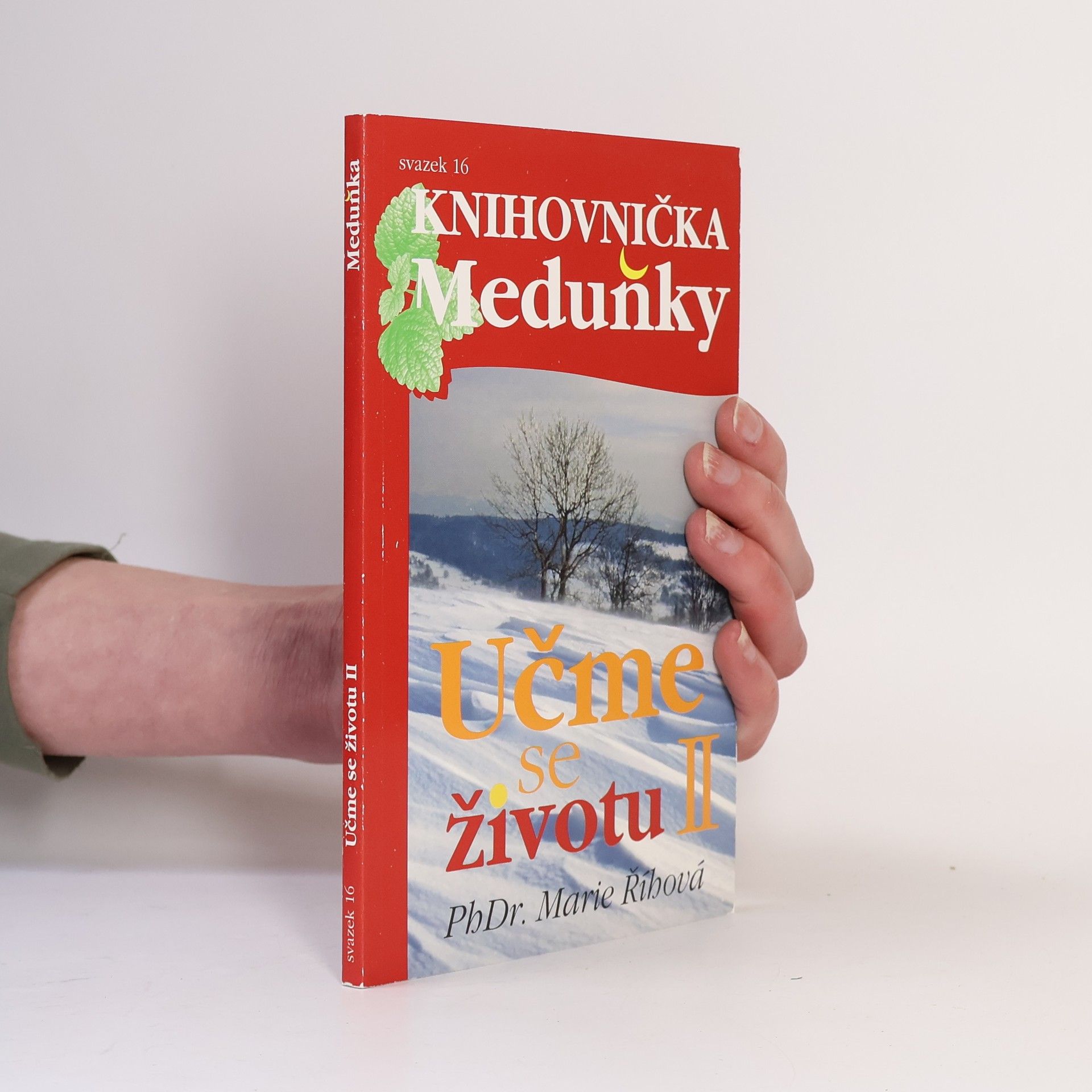 Marie Říhová Učme se životu II