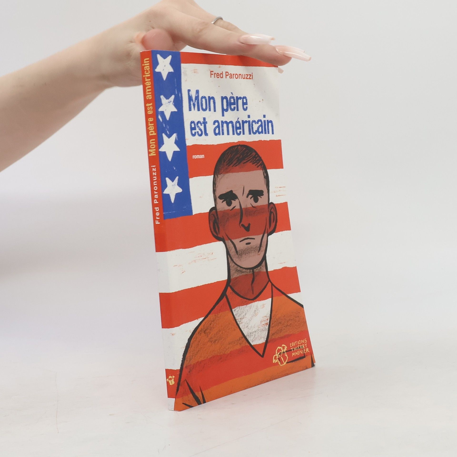 Fred Paronuzzi Mon père est américain