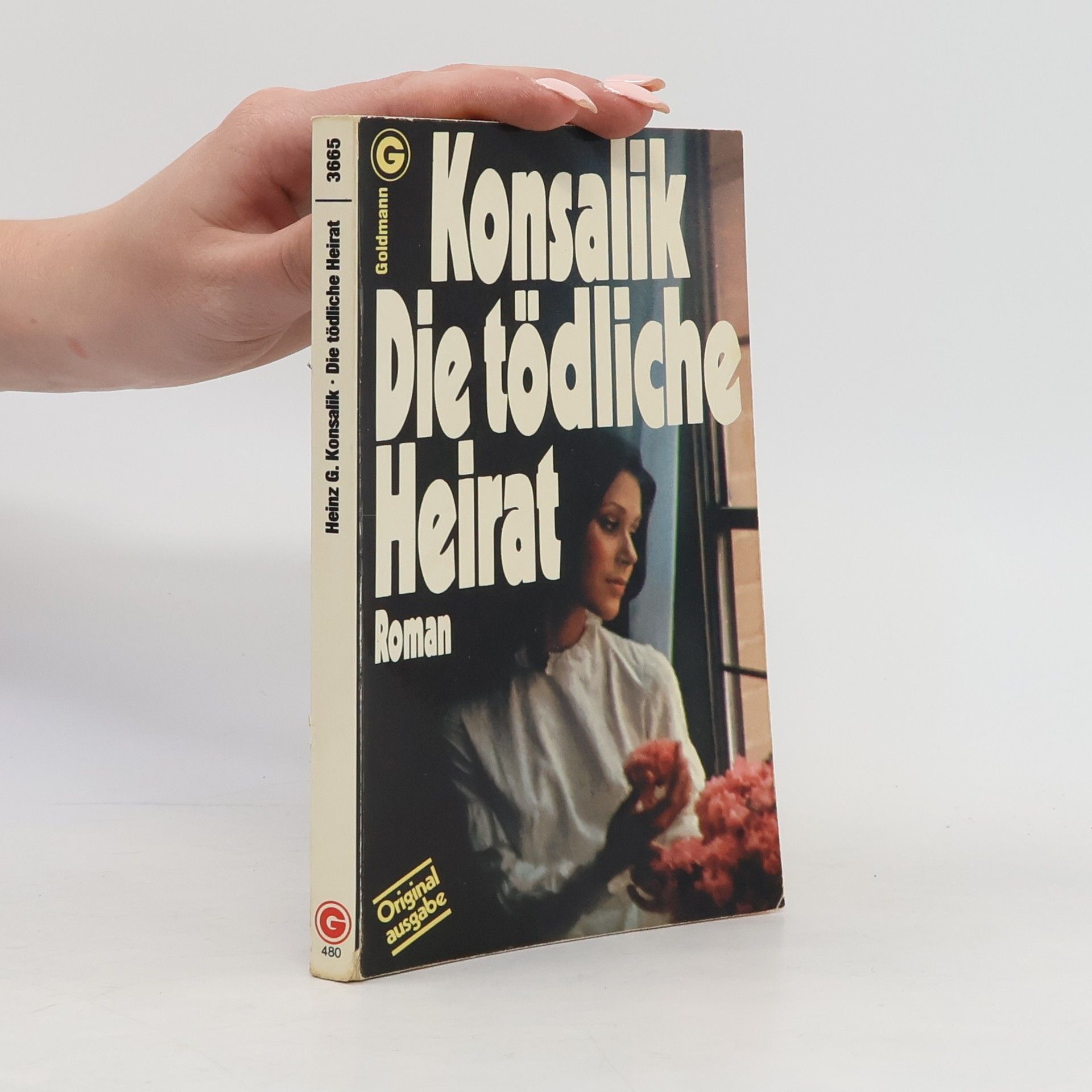 Heinz G. Konsalik Die tödliche Heirat