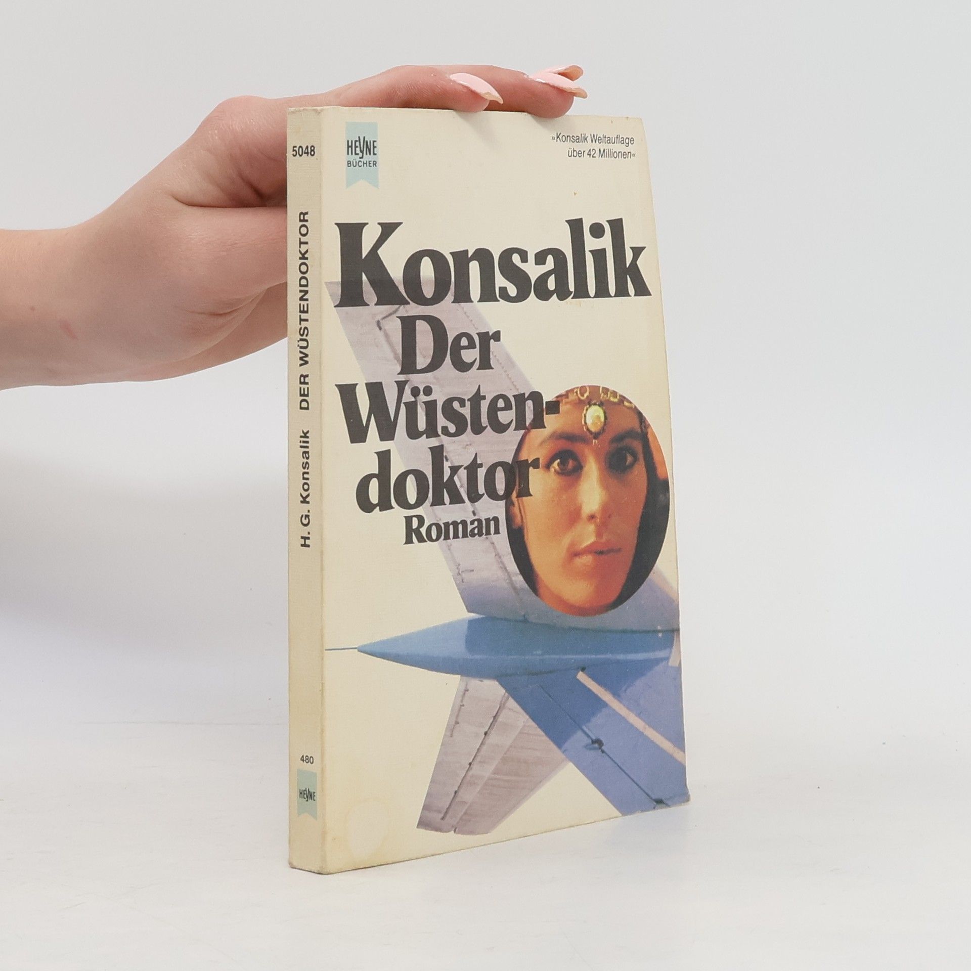Heinz G. Konsalik Der Wüstendoktor