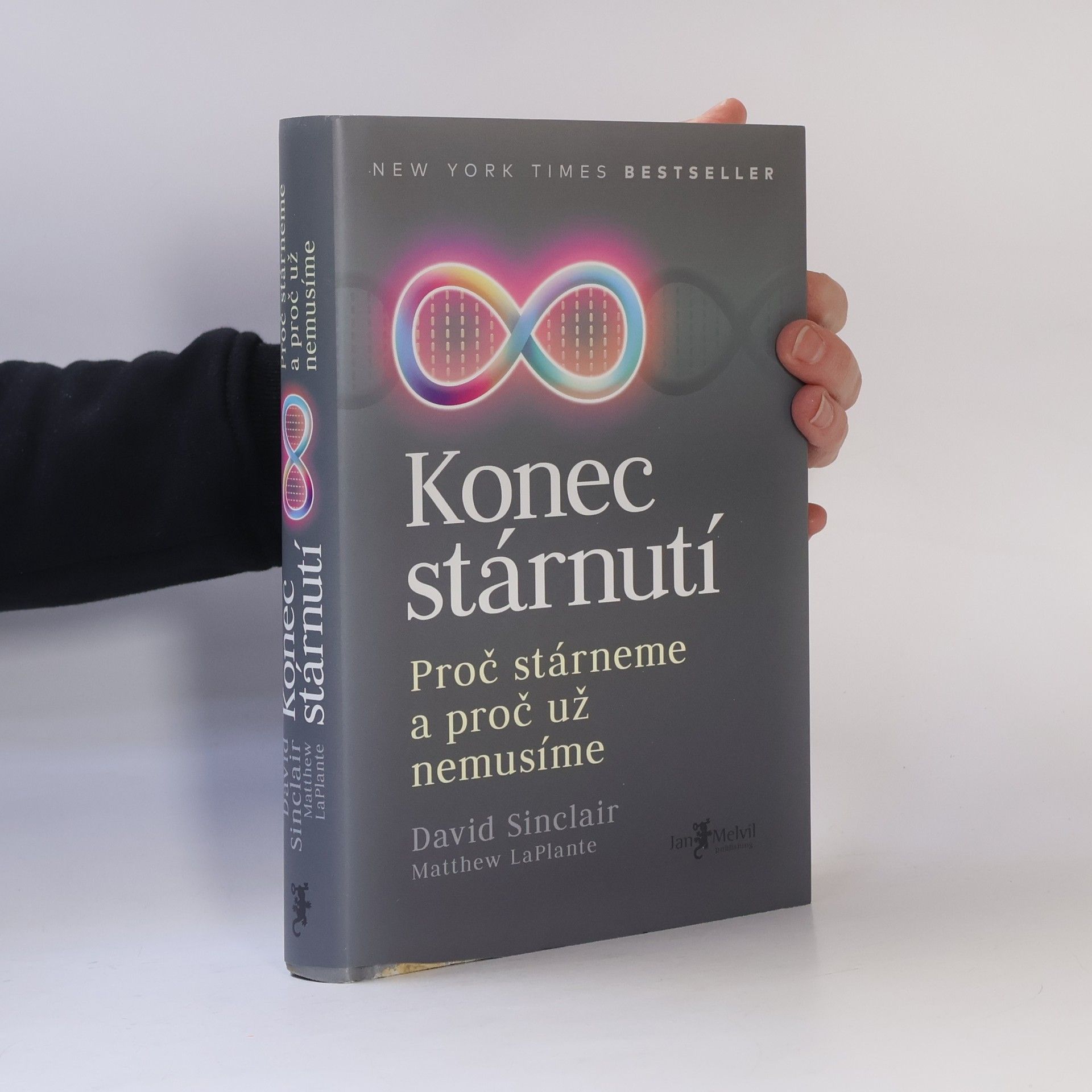 David A. Sinclair Konec stárnutí. Proč stárneme a proč už nemusíme
