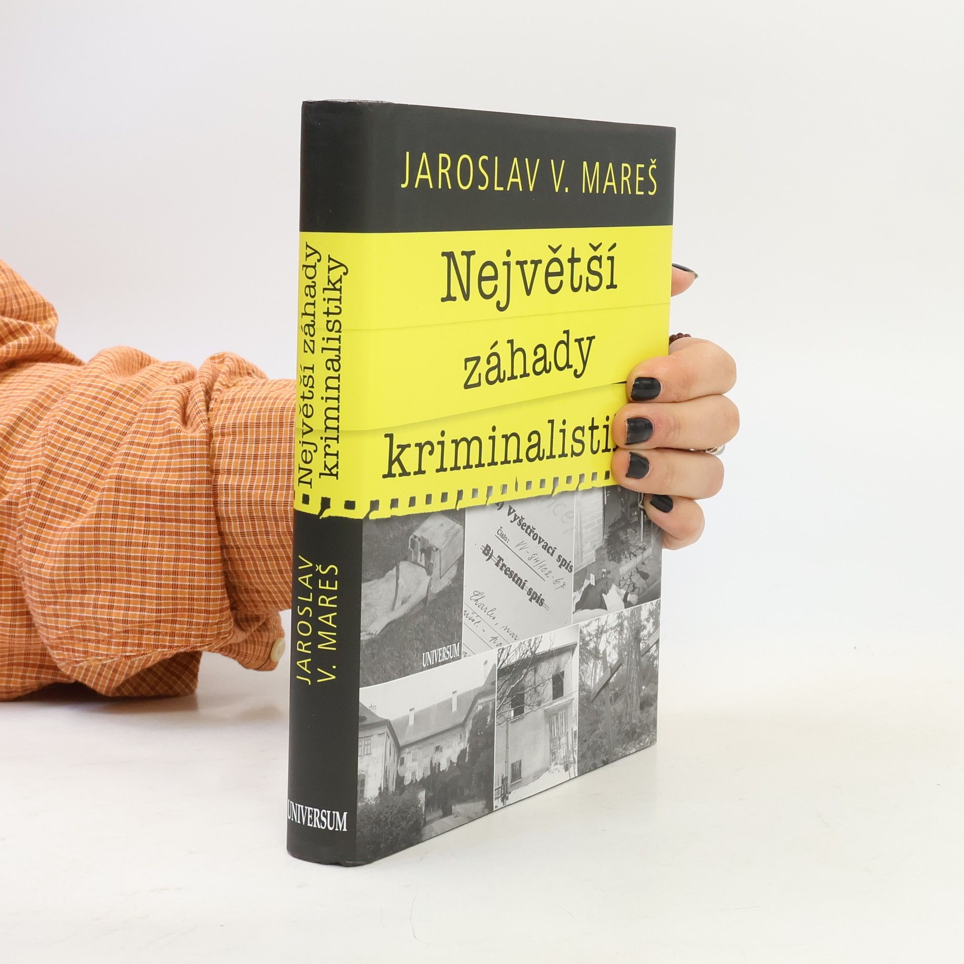 Jaroslav V. Mareš Největší záhady kriminalistiky