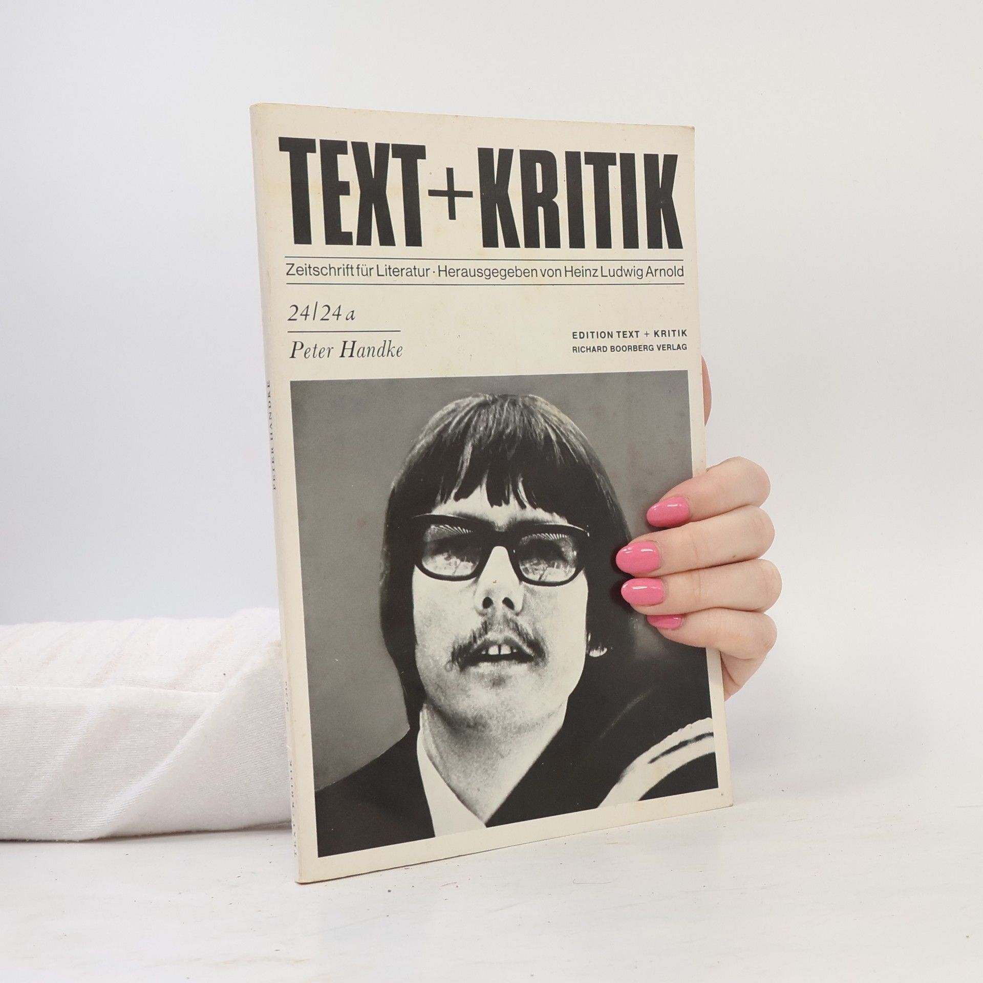 Autorenkollektiv Text + Kritik 24. Peter Handke