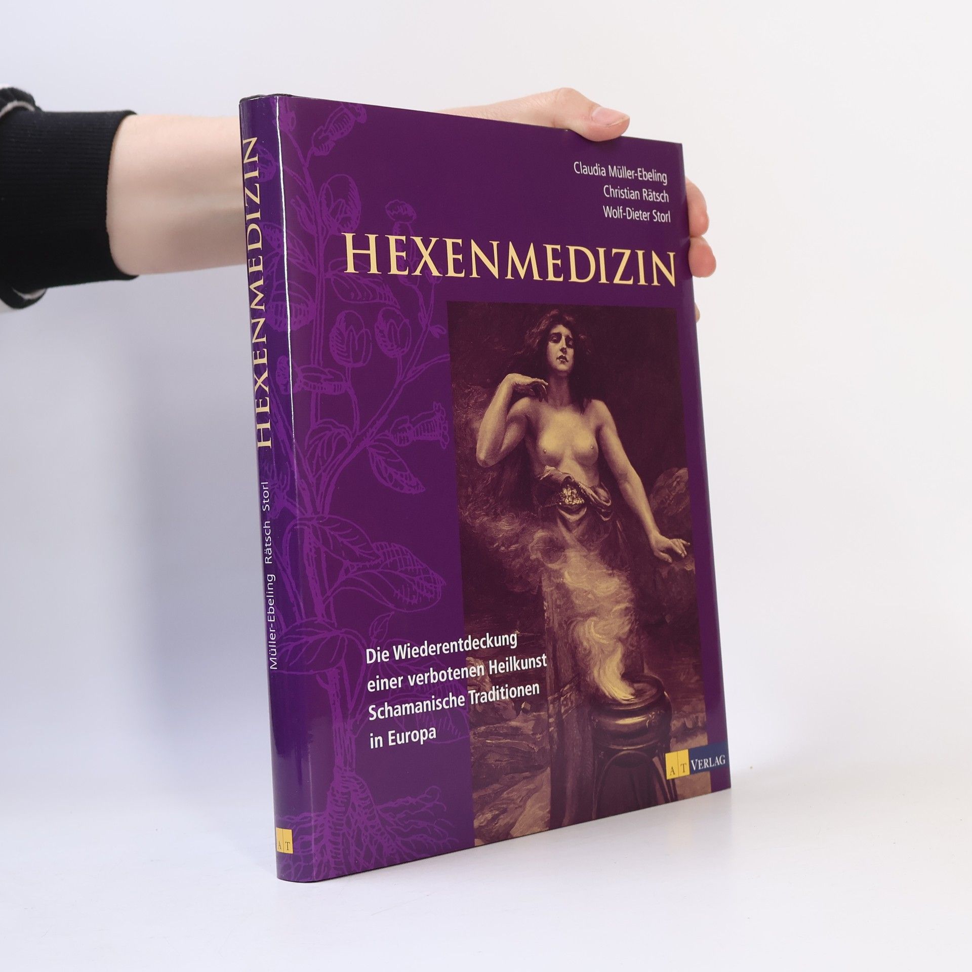 Claudia Müller-Ebeling Hexenmedizin