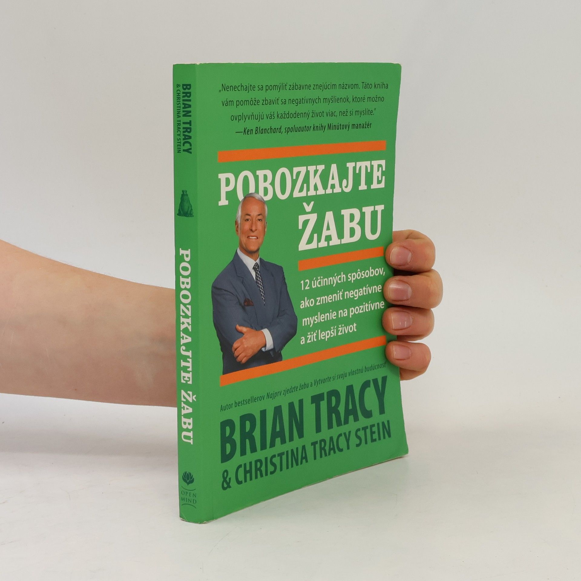 Brian Tracy Pobozkajte žabu