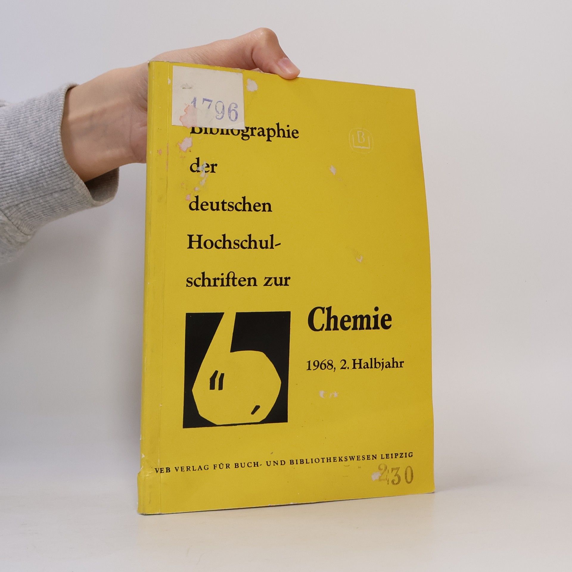 Autorenkollektiv Bibliographie der deutschen Hochschulschriften zur Chemie