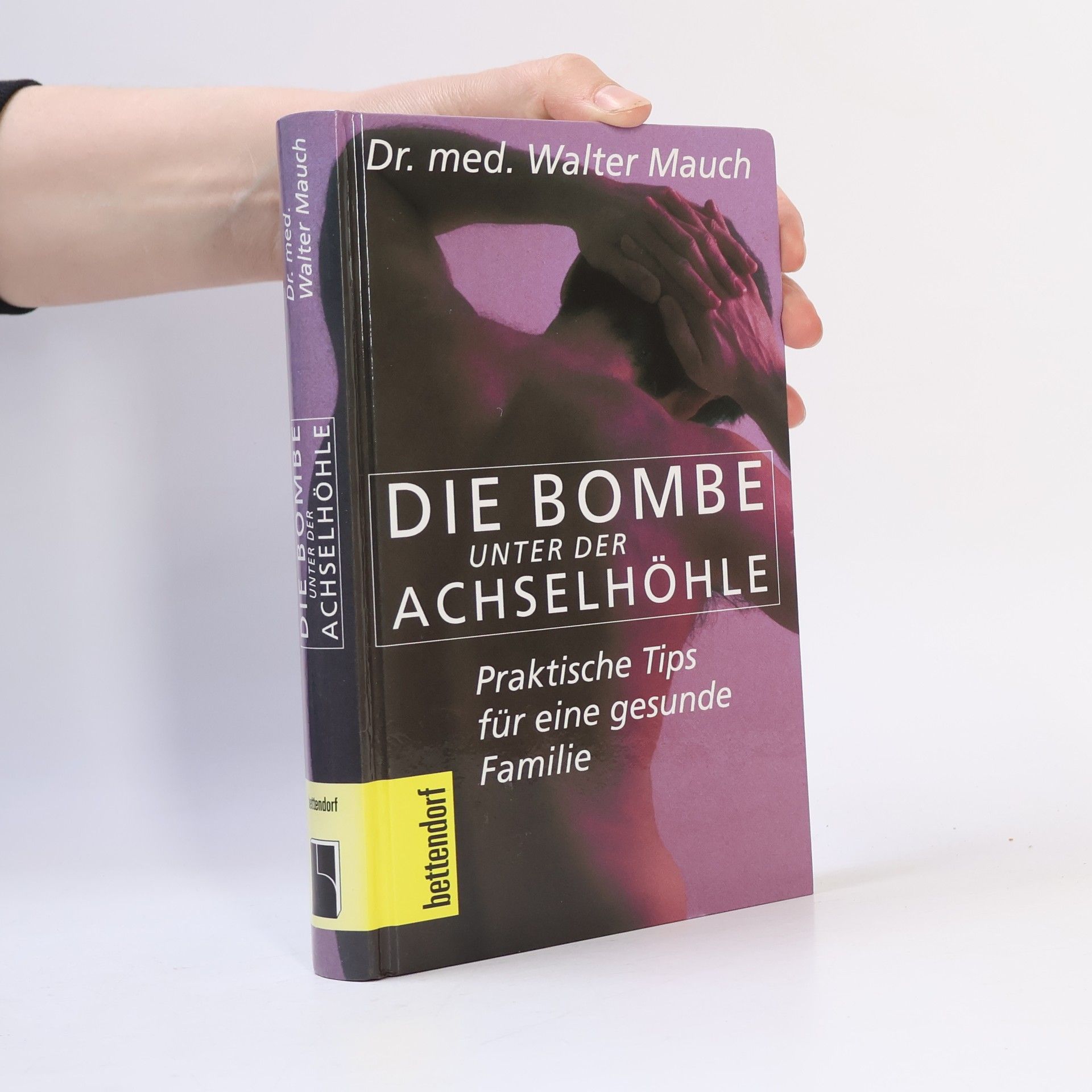 Walter Mauch Die Bombe unter der Achselhöhle