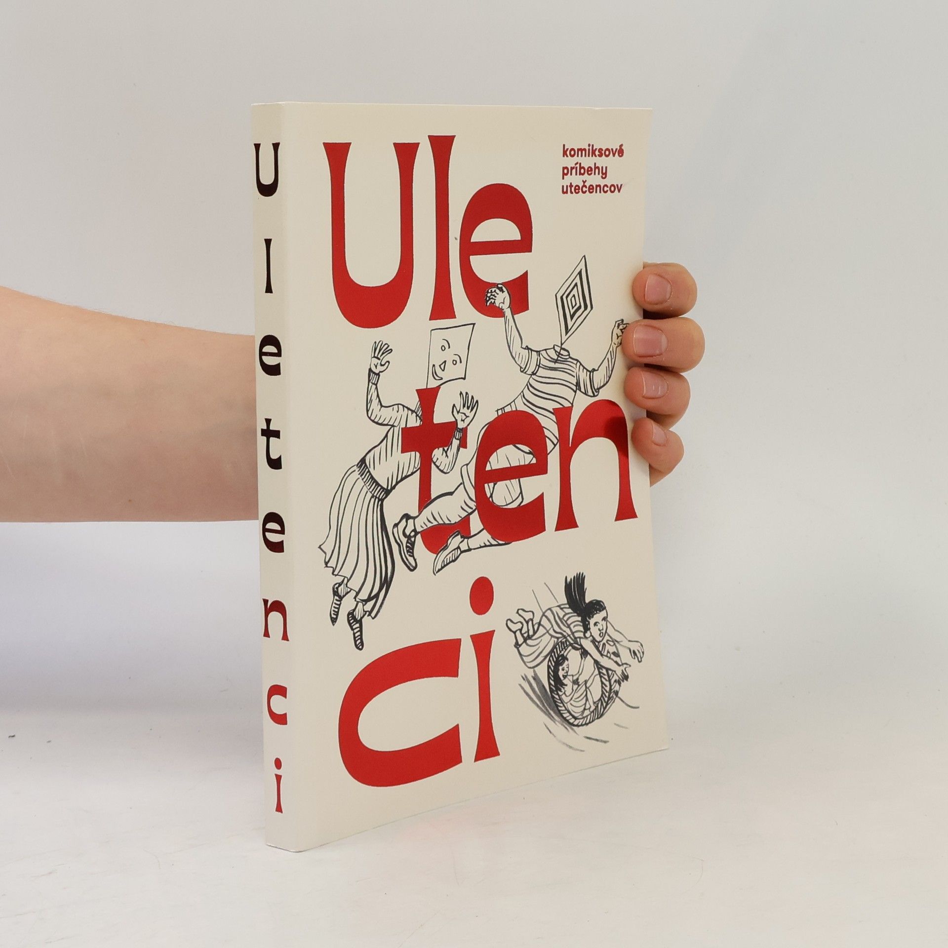 Katarína Fajnorová Uletenci - komiksové príbehy utečencov