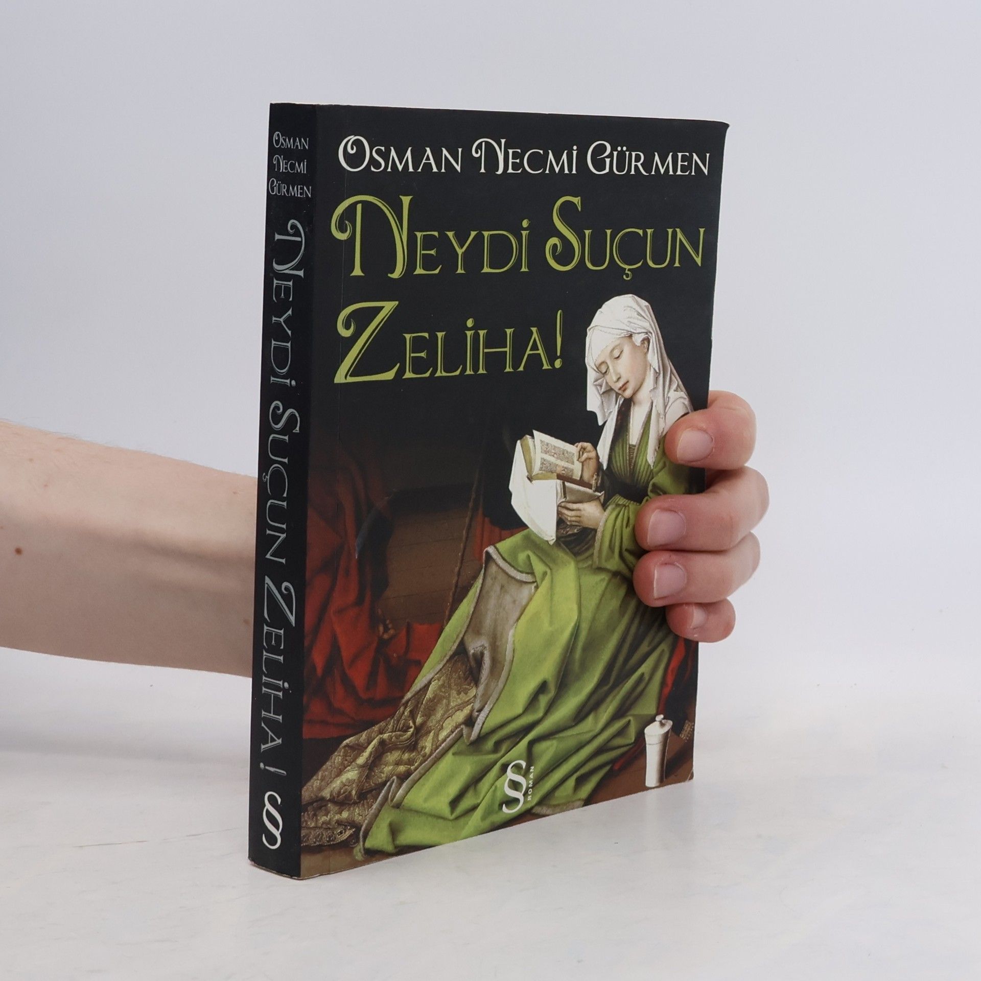 Osman Necmi Gürmen Neydi Suçun Zeliha!