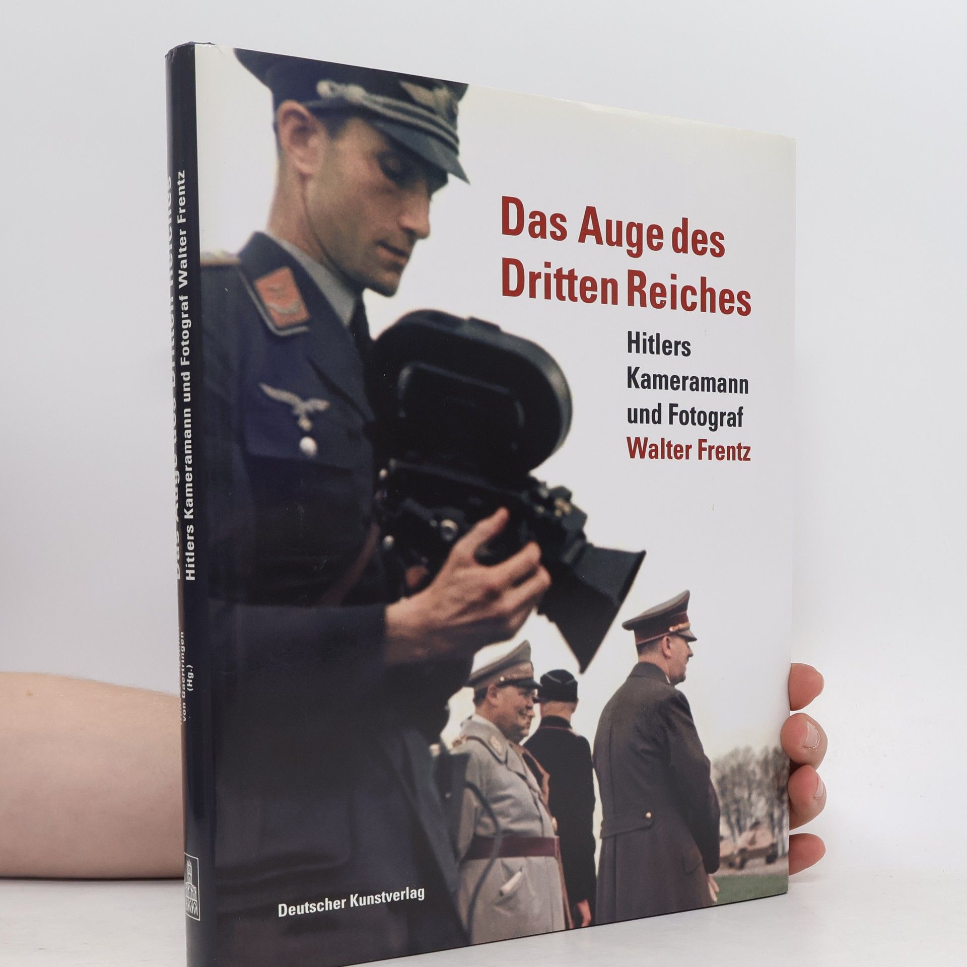 Hans Georg Hiller von Gaertringen Das Auge des Dritten Reiches