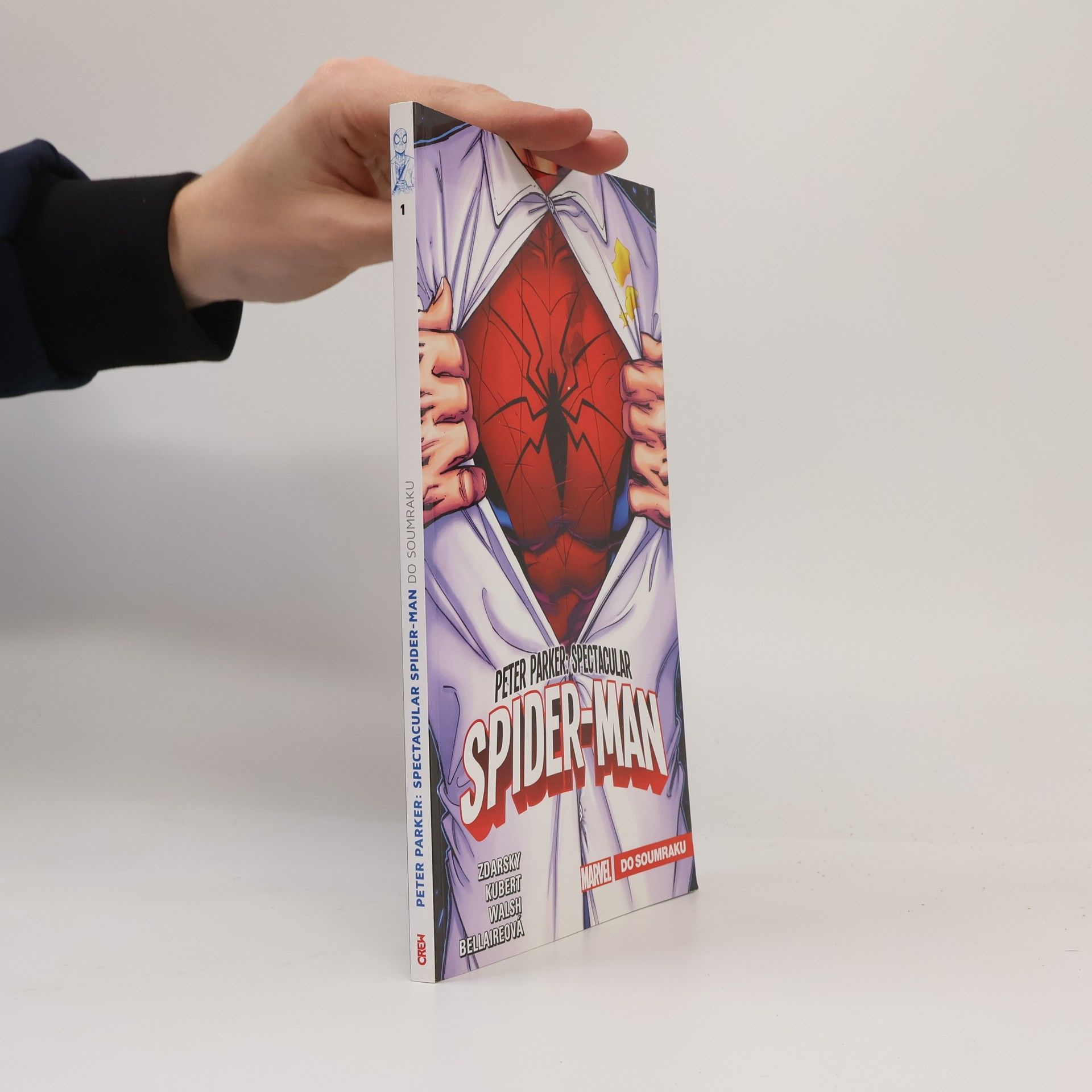 Chip Zdarsky Peter Parker : Spectacular Spider-Man. Do soumraku