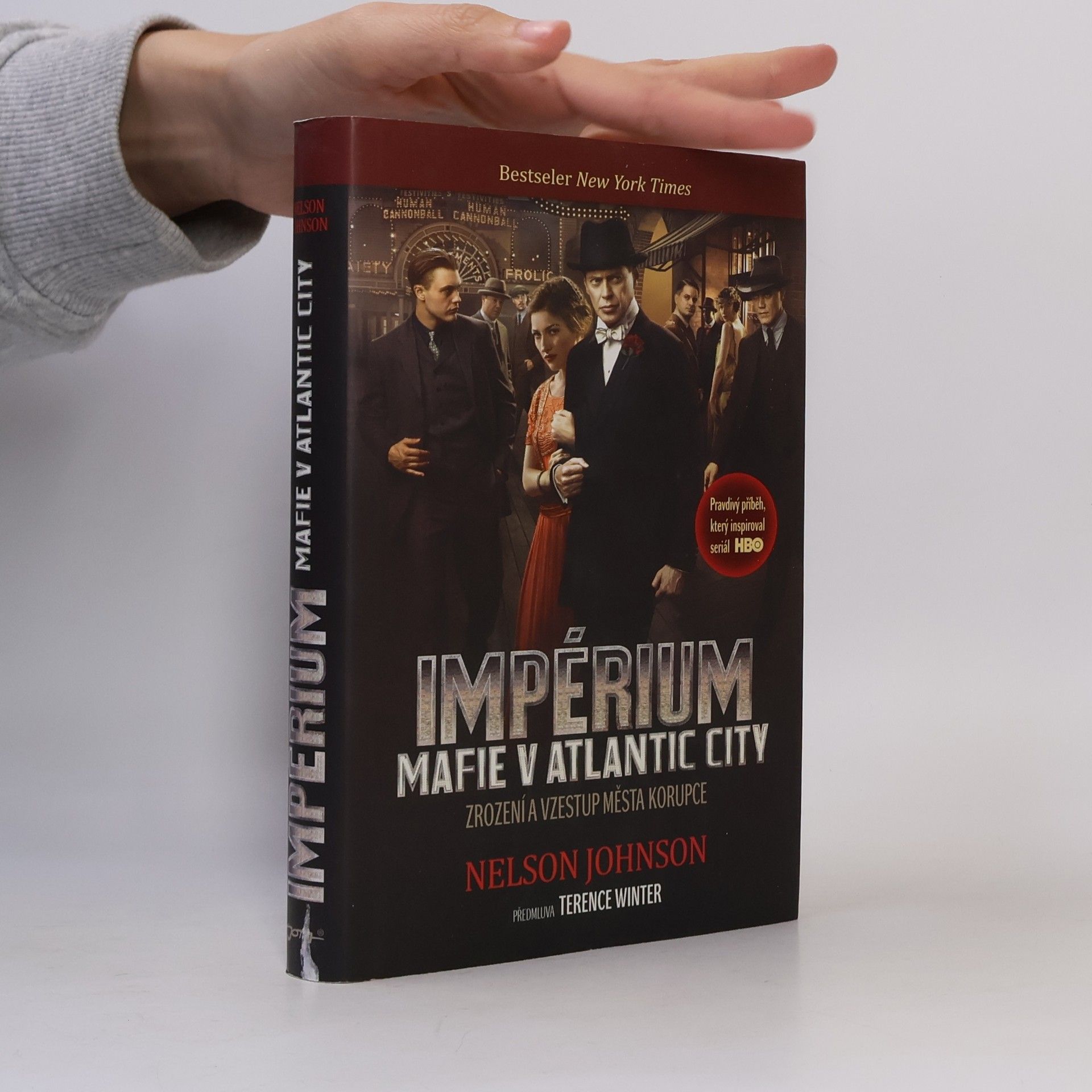 Nelson Johnson Impérium: Mafie v Atlantic City: Zrození a vzestup města korupce