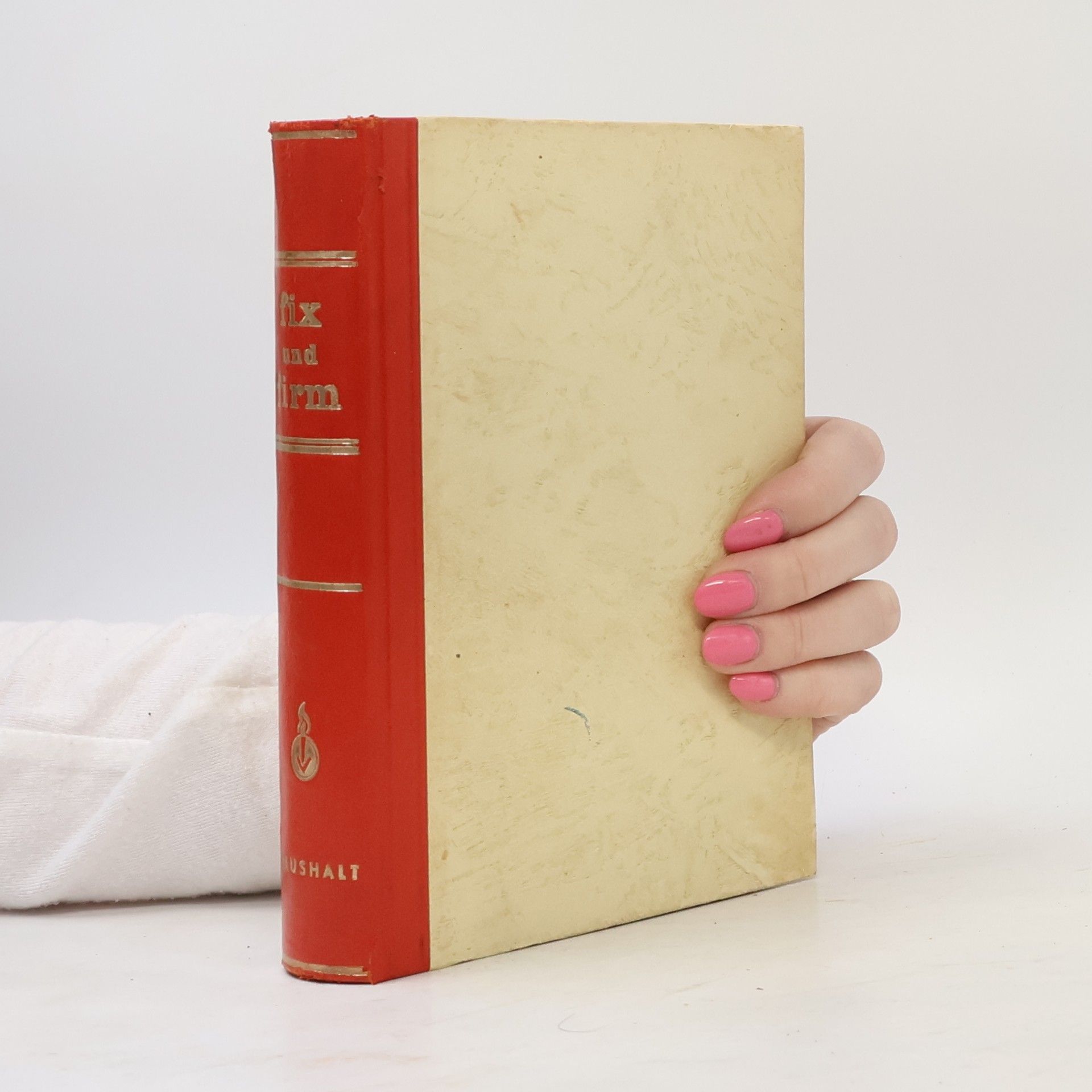 Fridel Fischer Fix und Firm. Haushalt