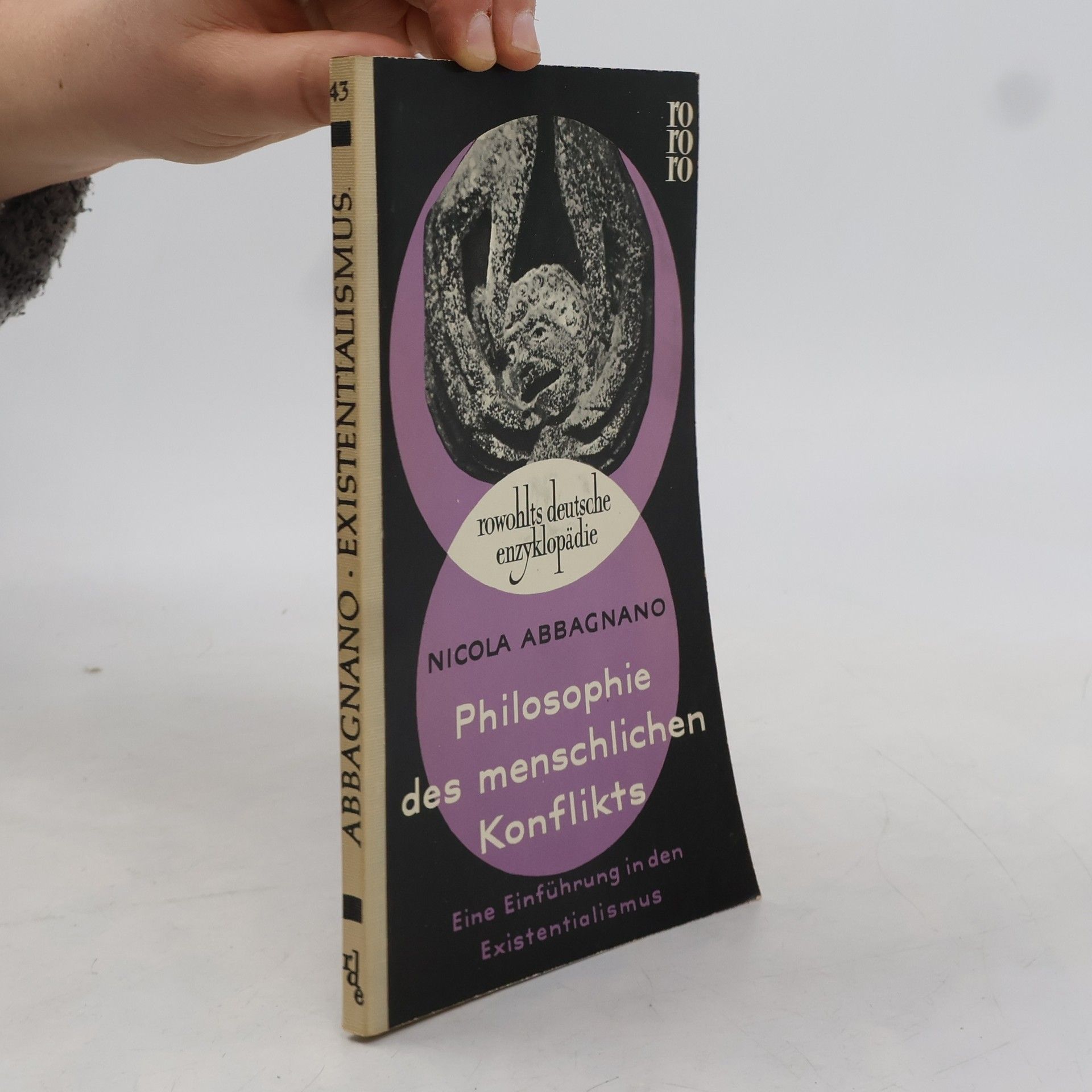 Nicola Abbagnano Philosophie des menschlichen Konflikts